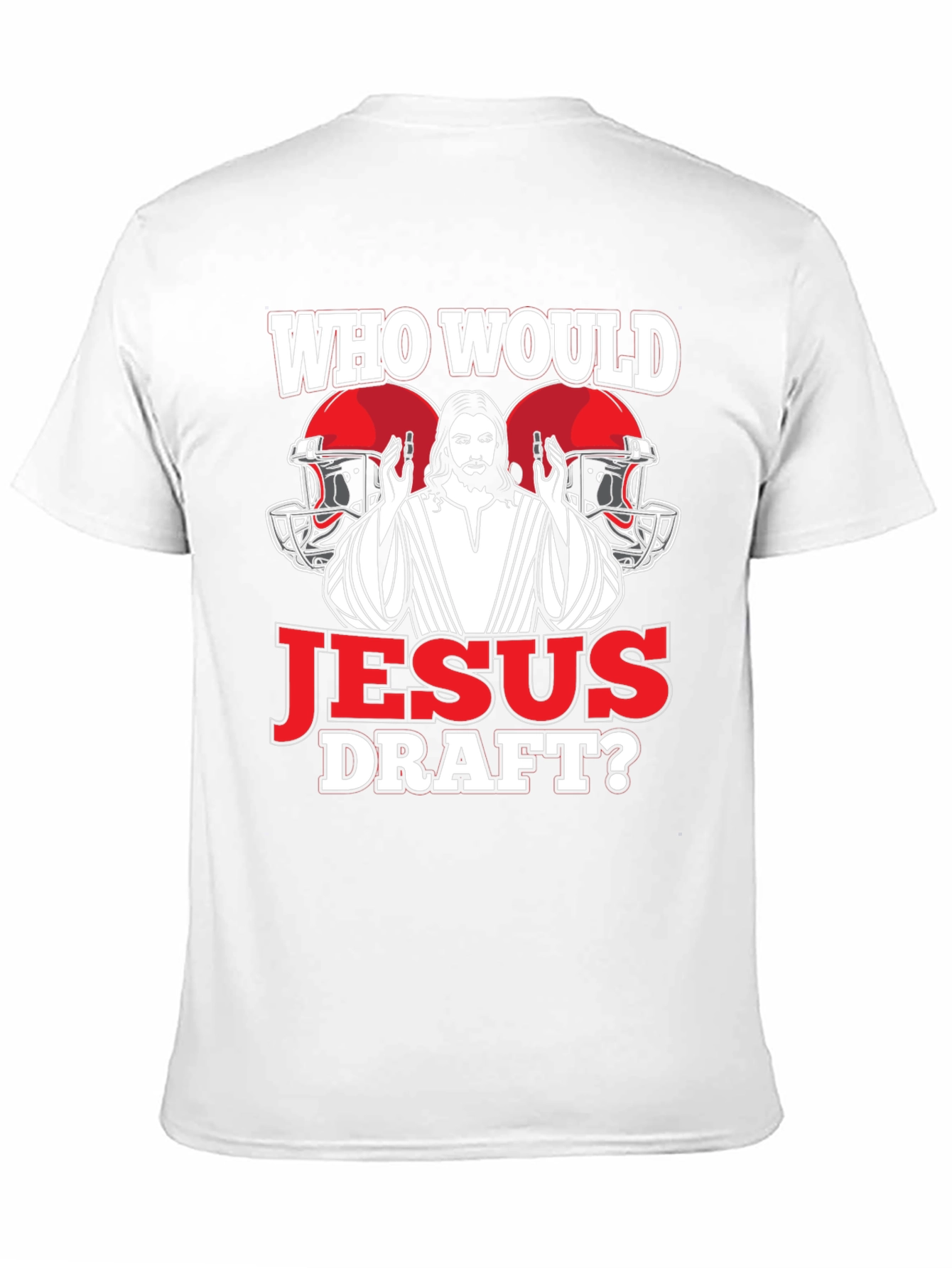 Who Would Jesus Draft Football T-Shirt