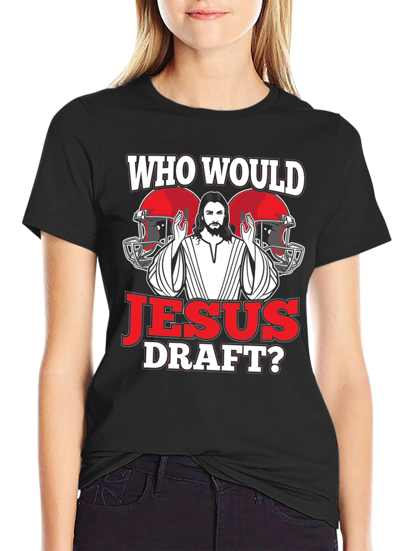 Who Would Jesus Draft Football T-Shirt