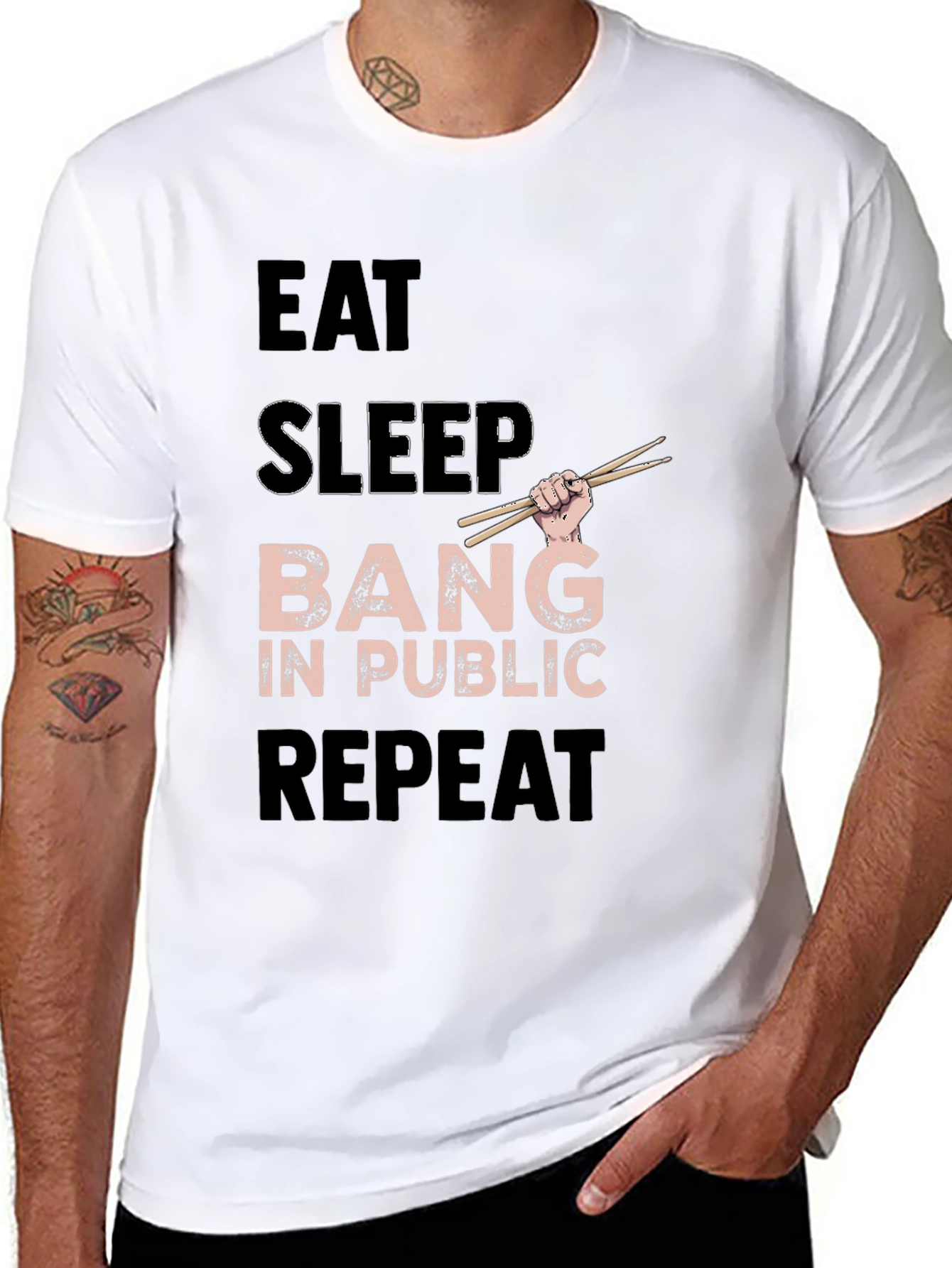 Eat Sleep Bang in Public Repeat Funny Drummer T-Shirt