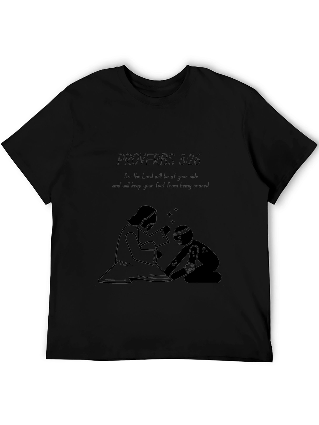 Proverbs 3:26 Graphic T-Shirt