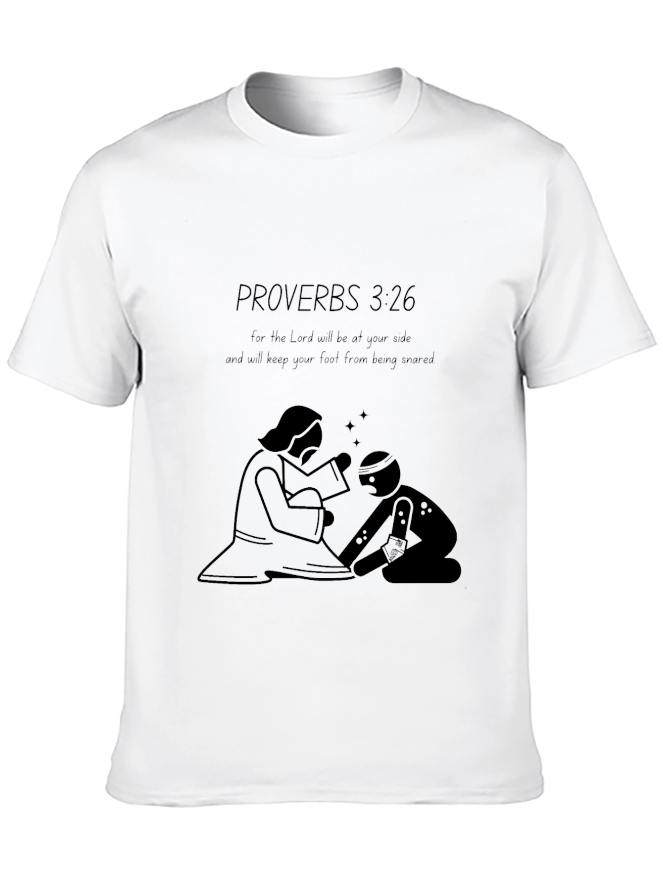 Proverbs 3:26 Graphic T-Shirt