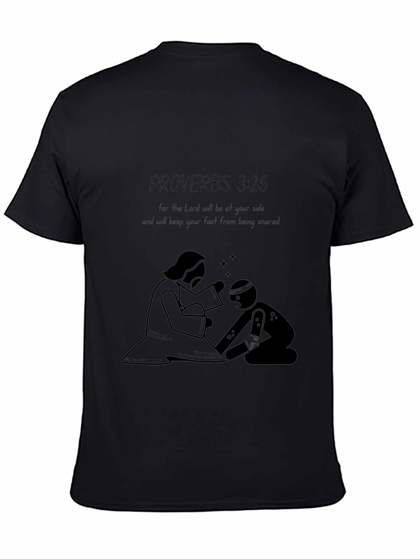 Proverbs 3:26 Graphic T-Shirt