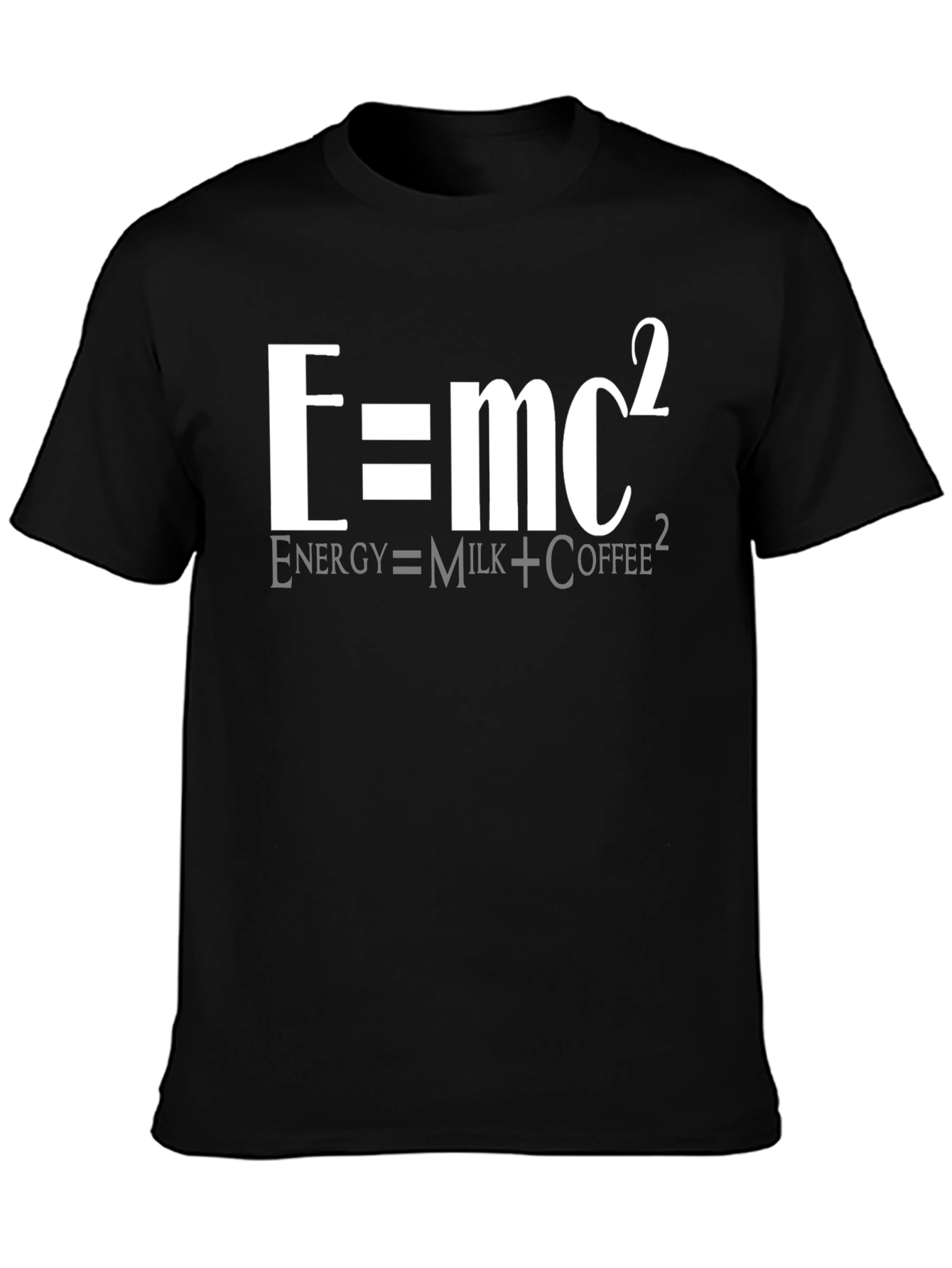 E=mc² Funny Science T-Shirt - Energy Equals Milk Coffee