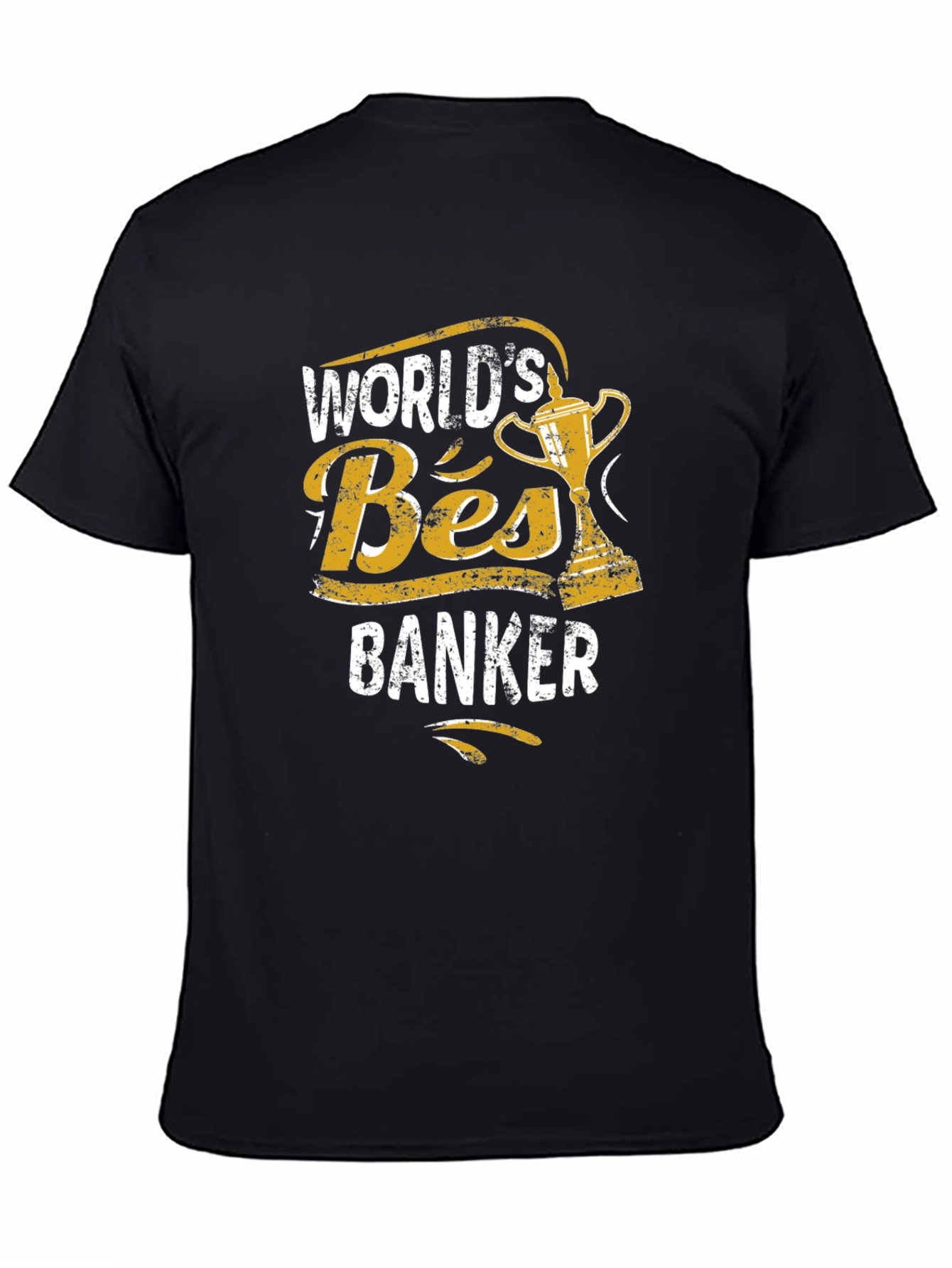Worlds Best Banker T-Shirt