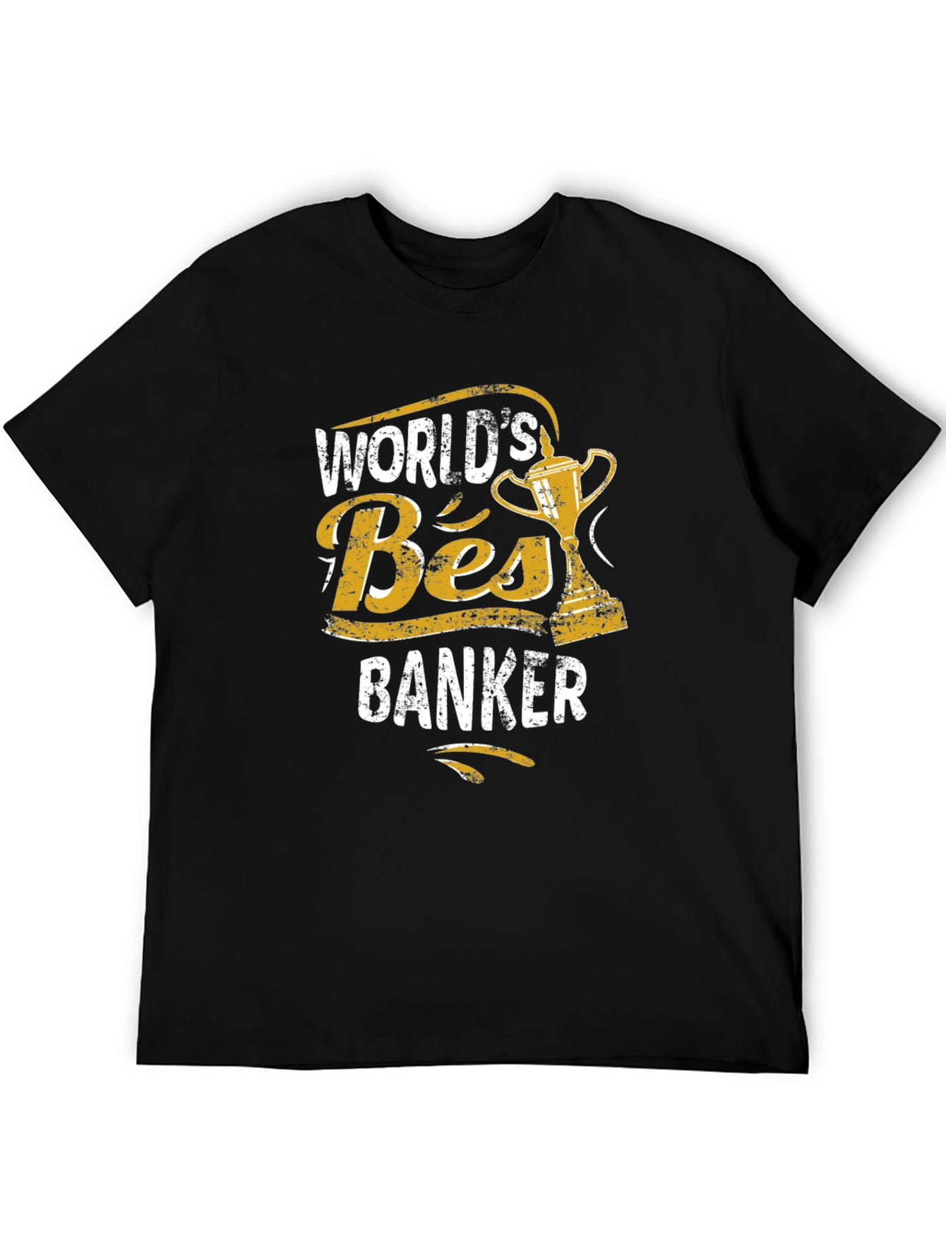 Worlds Best Banker T-Shirt