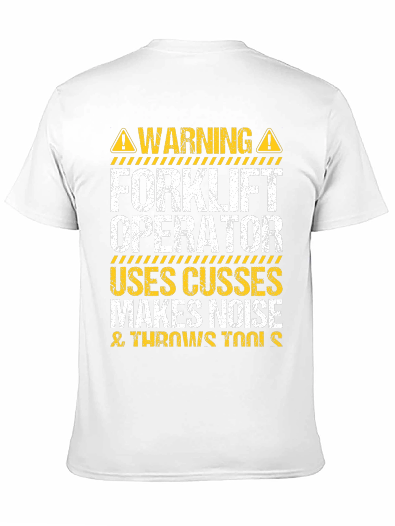 Warning Forklift Operator T-Shirt