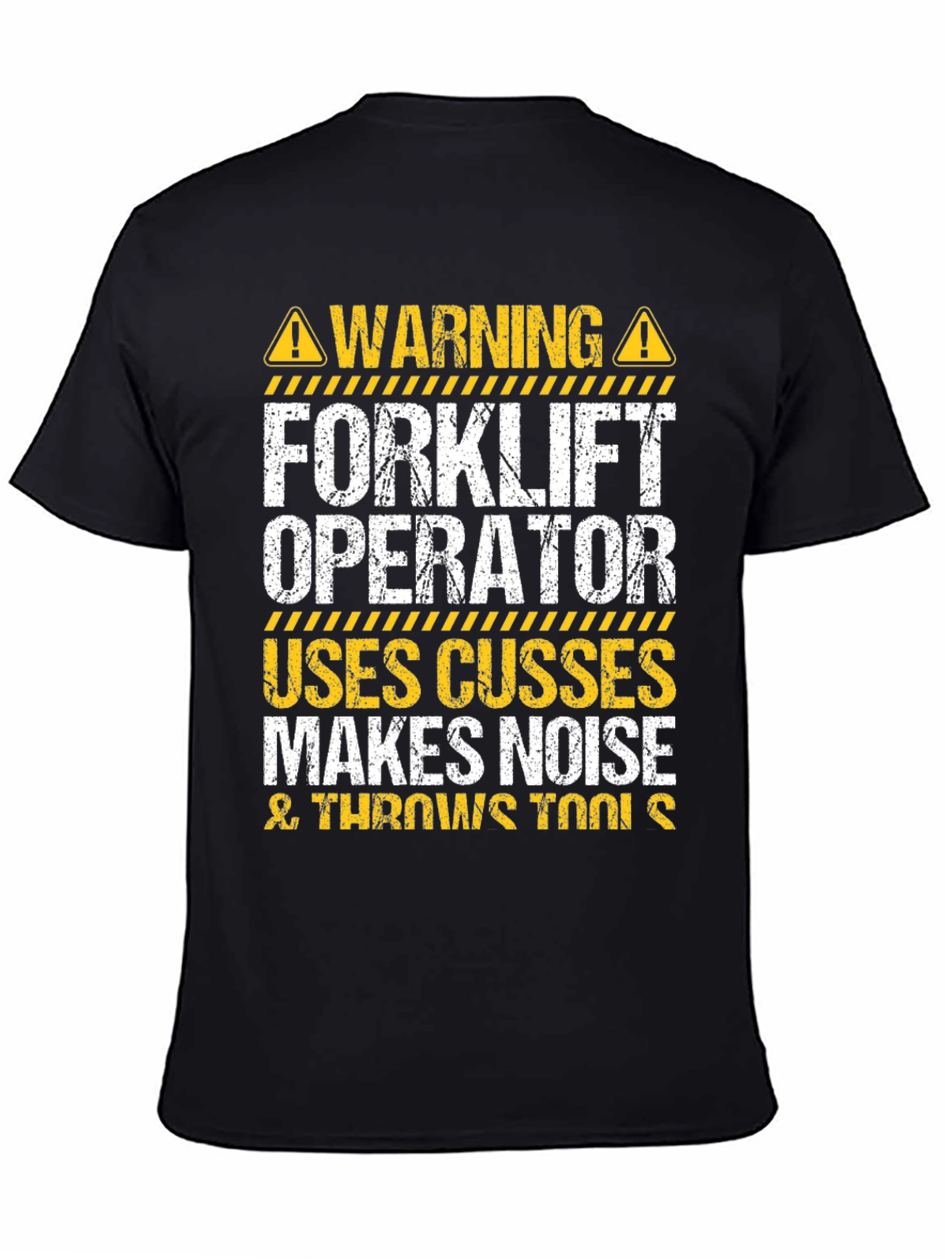 Warning Forklift Operator T-Shirt