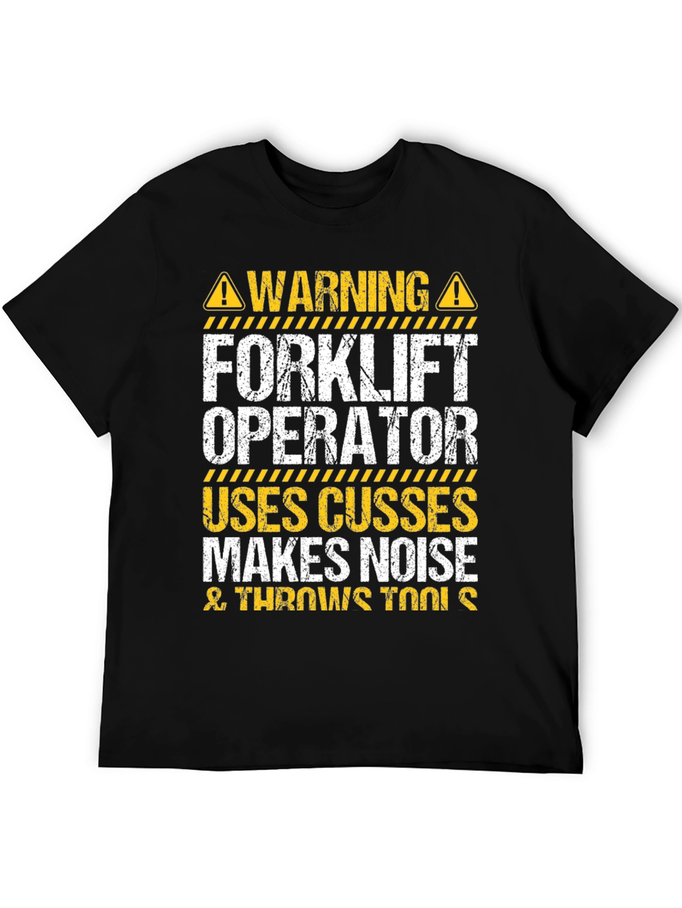 Warning Forklift Operator T-Shirt