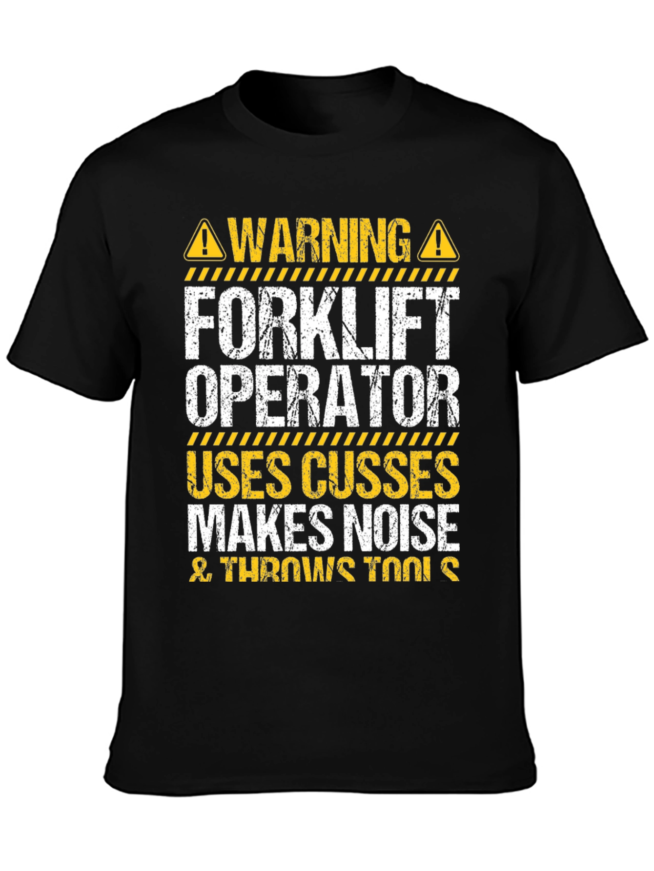 Warning Forklift Operator T-Shirt