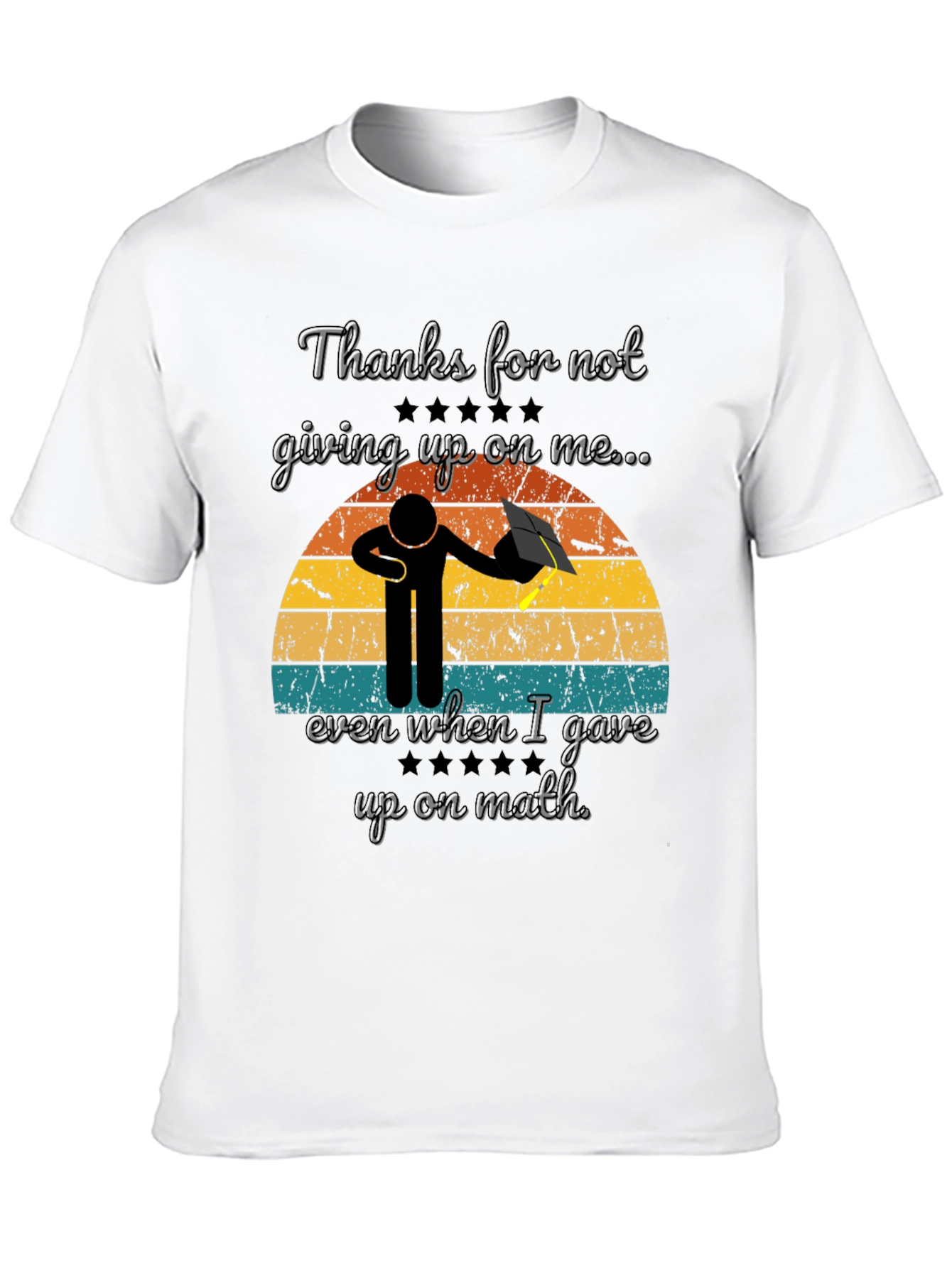 Thanks Teacher T-Shirt Graduation Tee