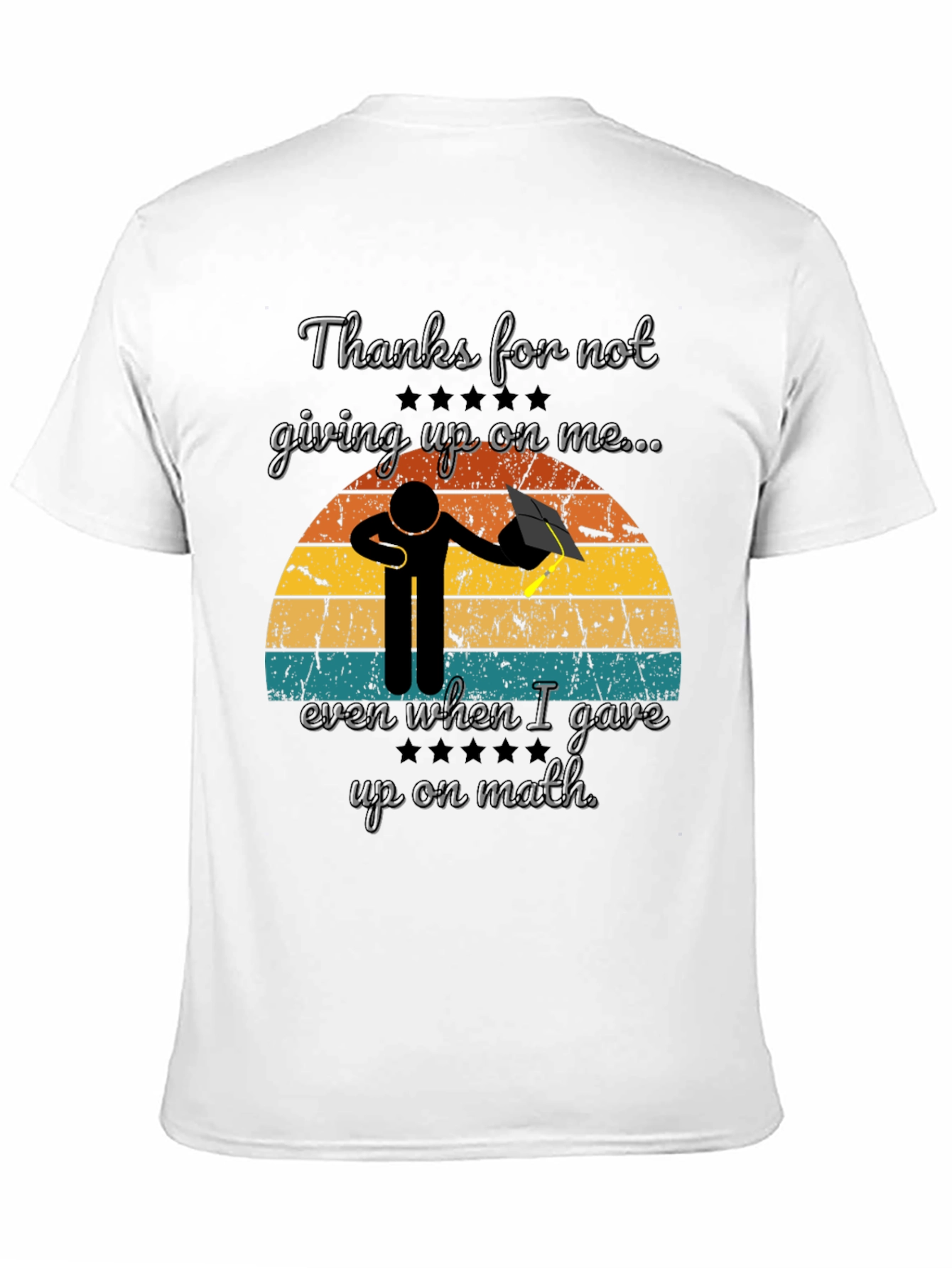 Thanks Teacher T-Shirt Graduation Tee