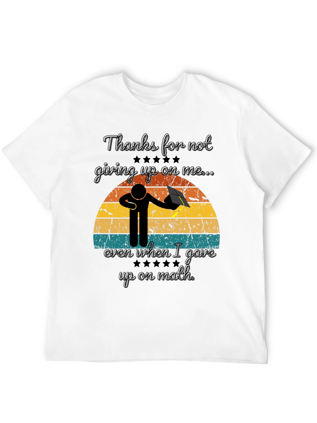 Thanks Teacher T-Shirt Graduation Tee