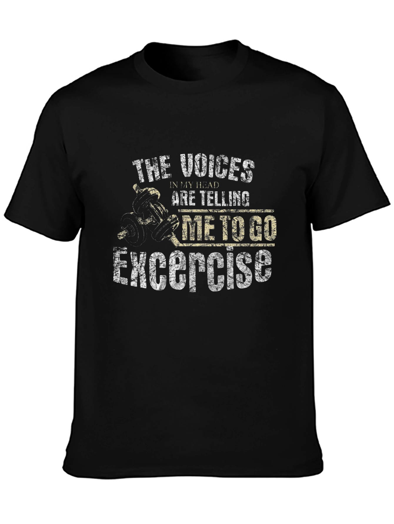 Funny Exercise T-Shirt - The Voices in My Head
