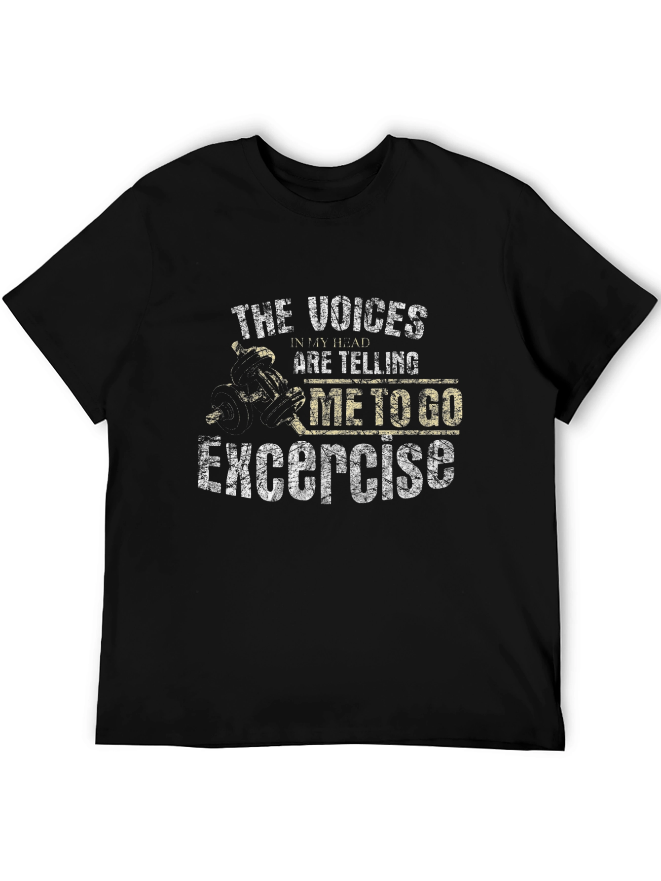 Funny Exercise T-Shirt - The Voices in My Head