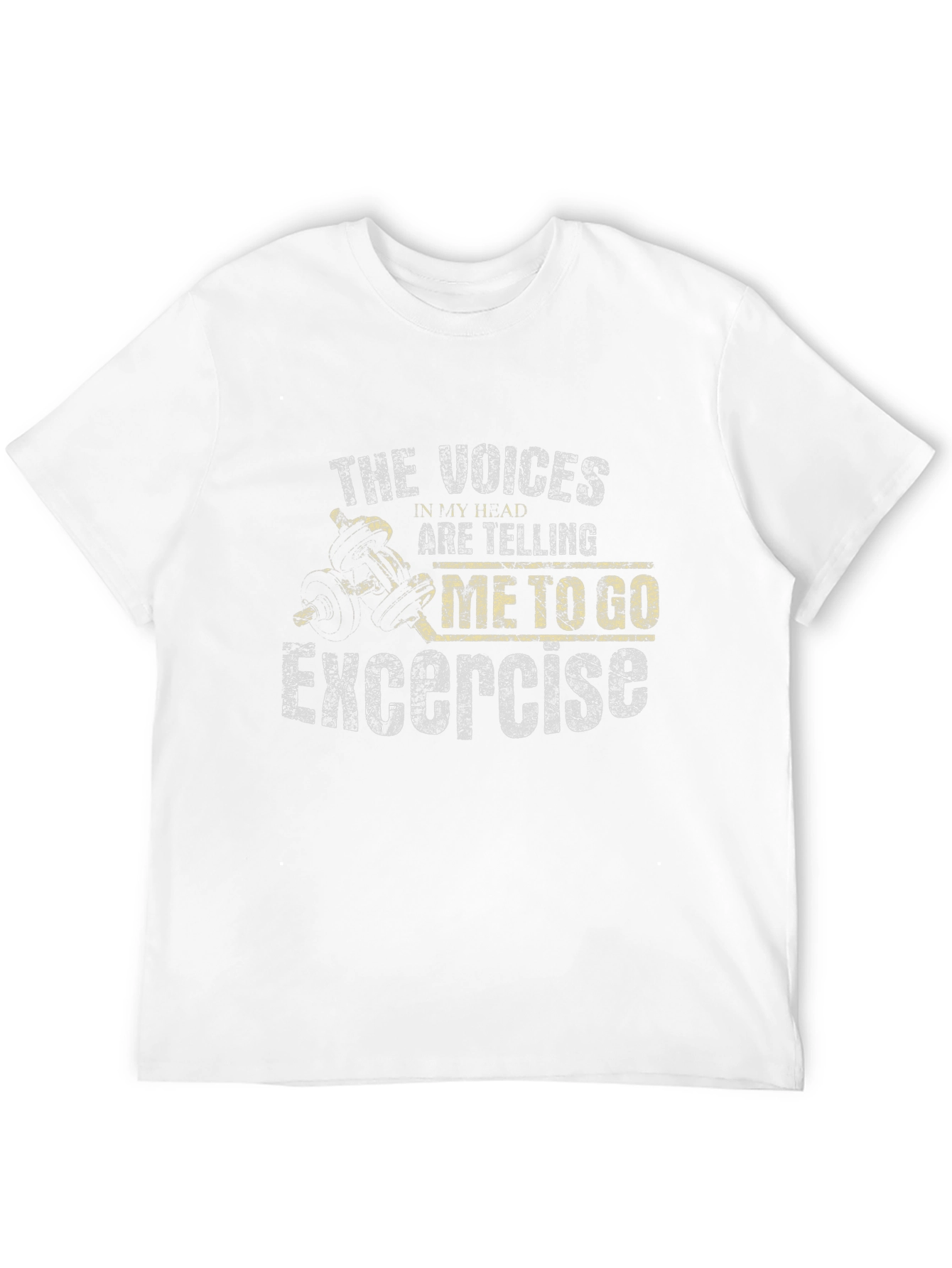Funny Exercise T-Shirt - The Voices in My Head
