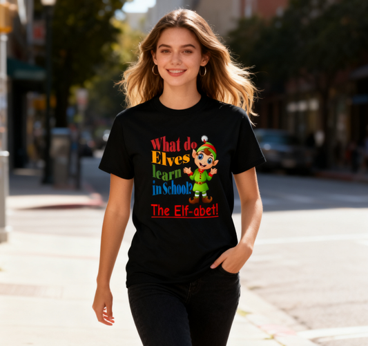 Whimsical "What Do Elves Learn in School?" Pun T-Shirt - 100% Cotton | Fun Christmas Gift | Cute Holiday Humor Tee