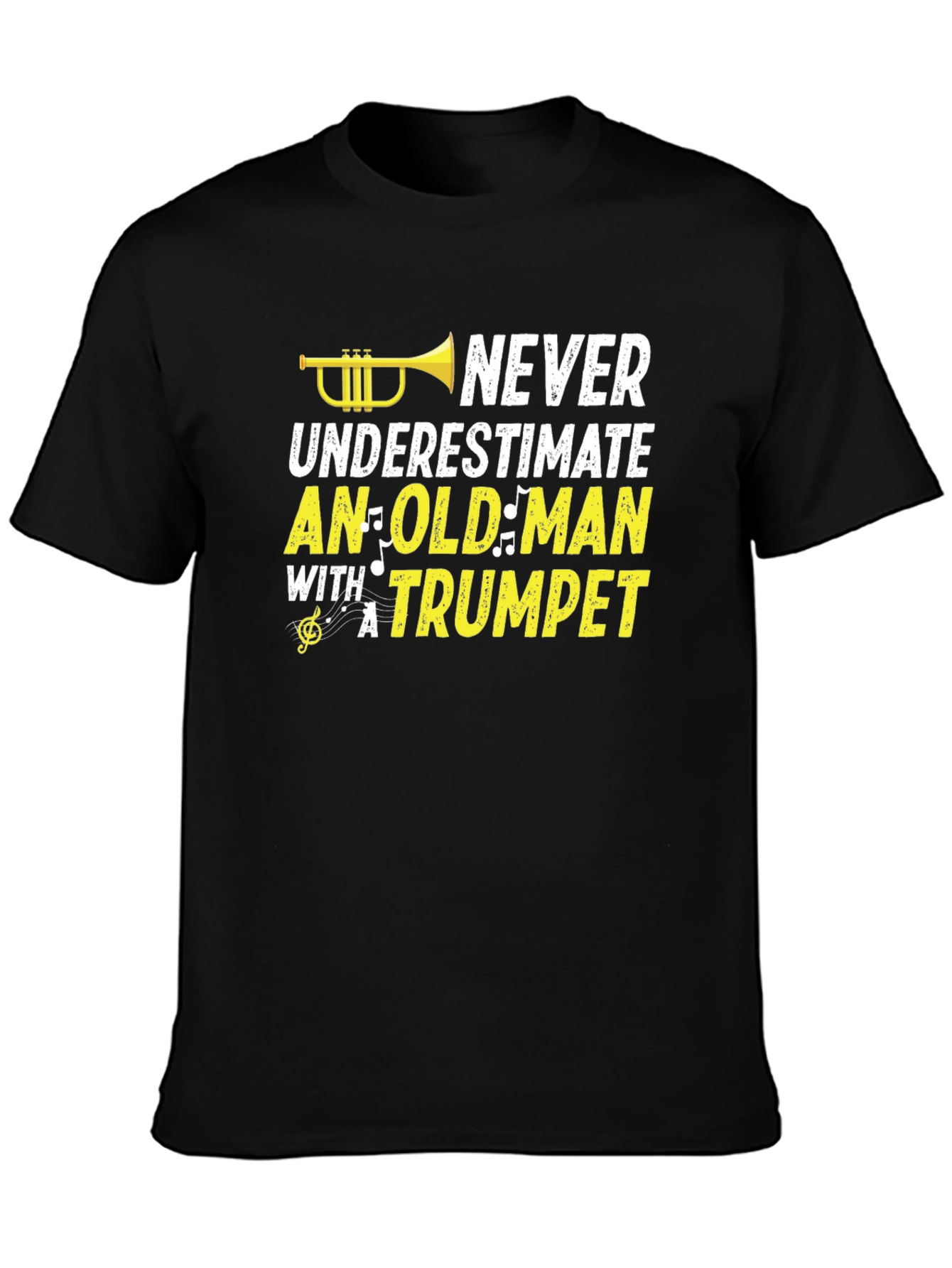 Never Underestimate Old Man Trumpet Graphic Tee