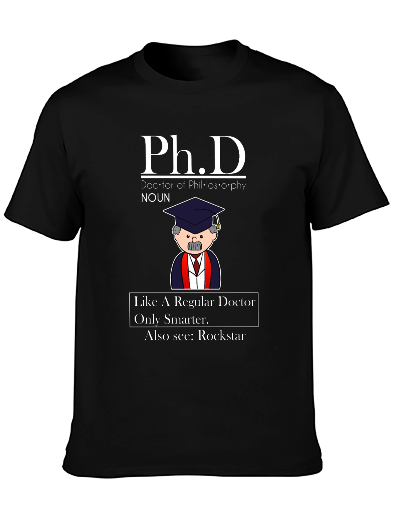 Ph.D. Definition Graphic Tee