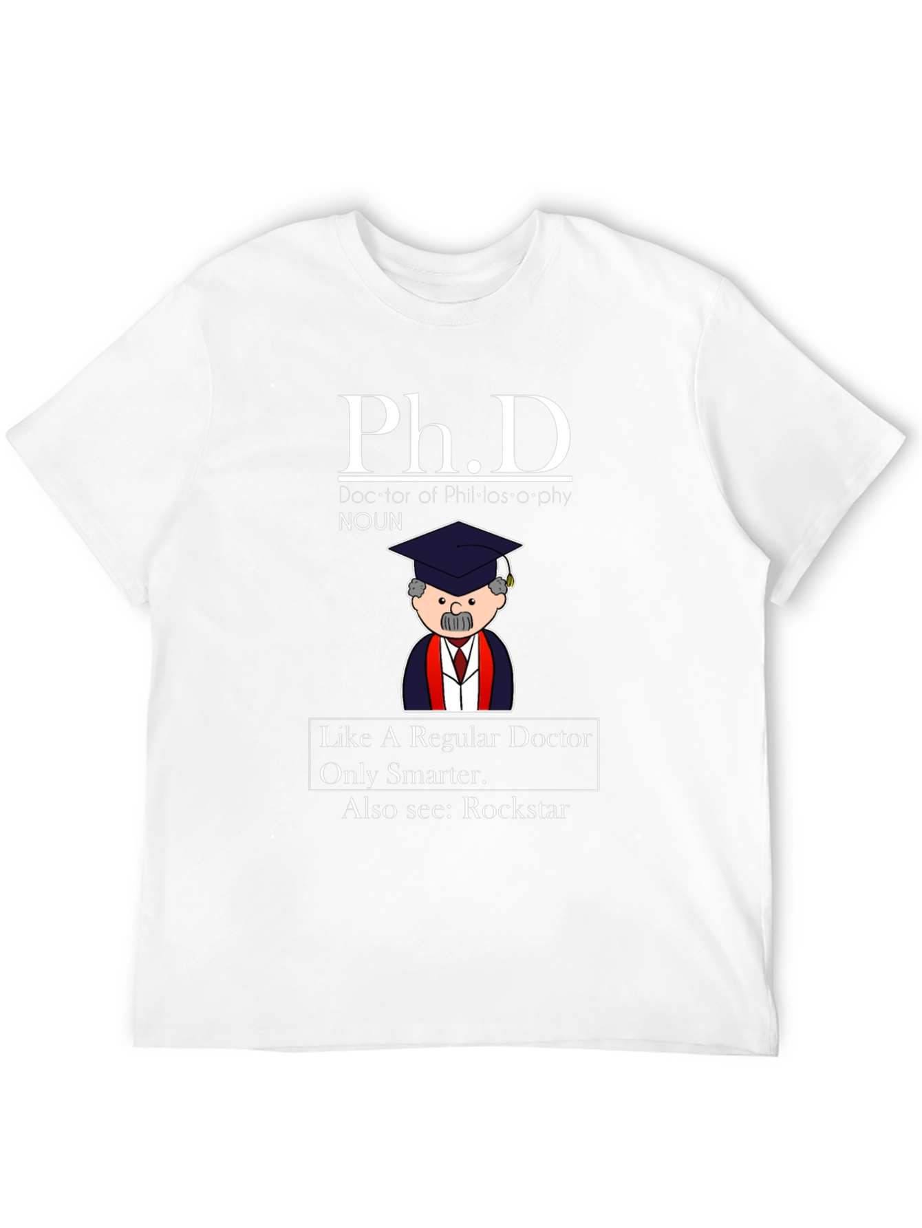 Ph.D. Definition Graphic Tee