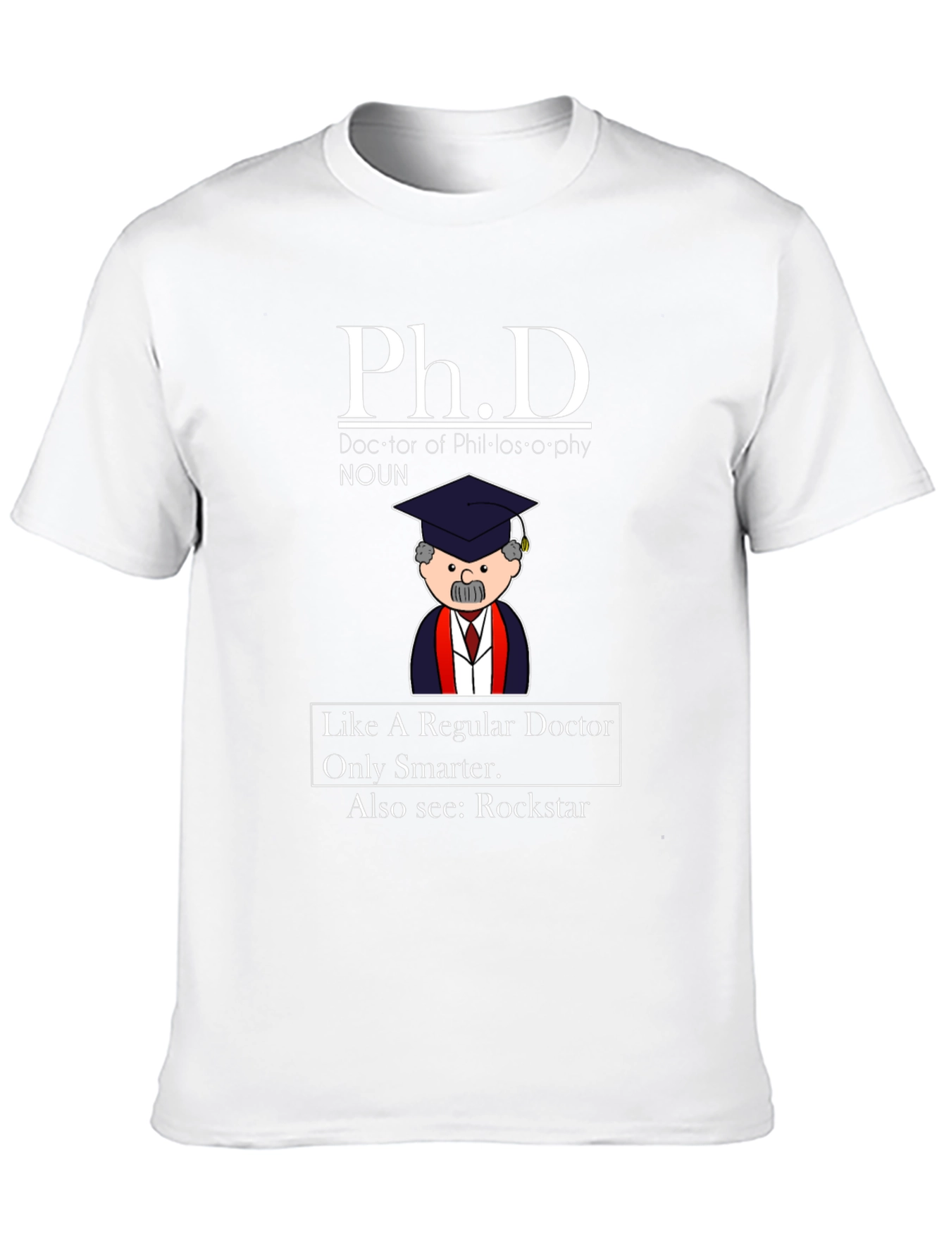 Ph.D. Definition Graphic Tee