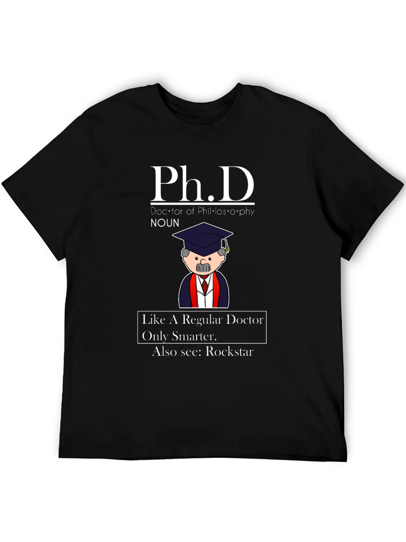 Ph.D. Definition Graphic Tee