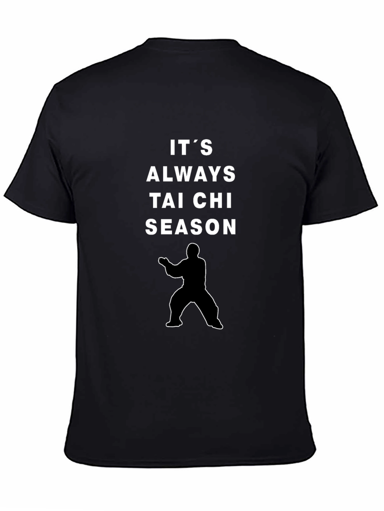 Its Always Tai Chi Season Black T-Shirt