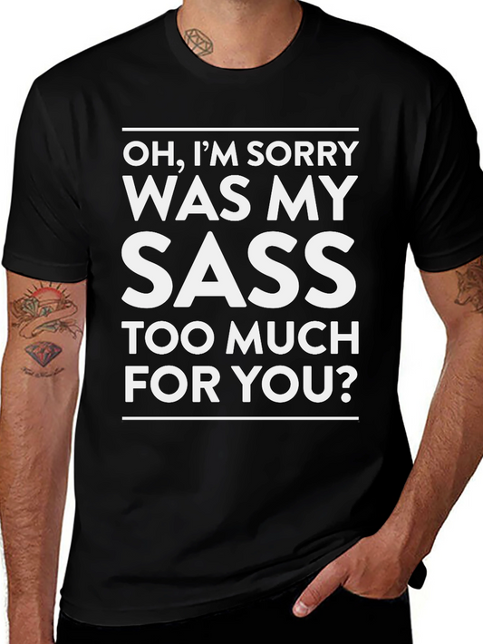 Sassy Humor Graphic Tee
