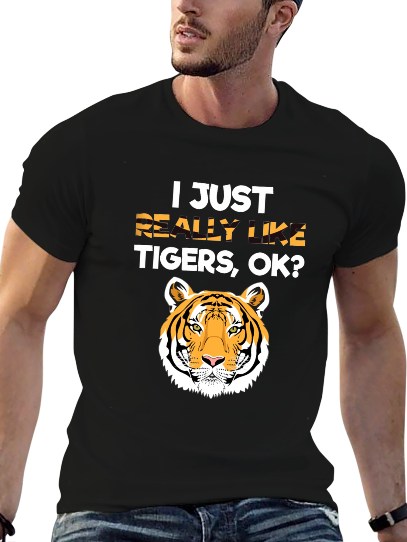 I Just Really Like Tigers OK? T-Shirt