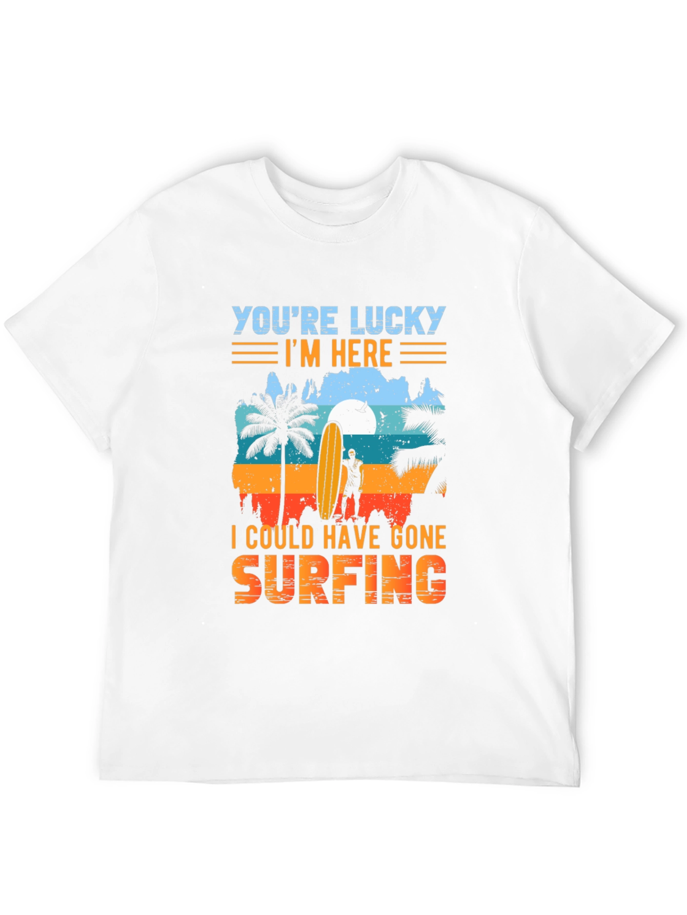 Lucky Im Here Surfing Graphic Tee