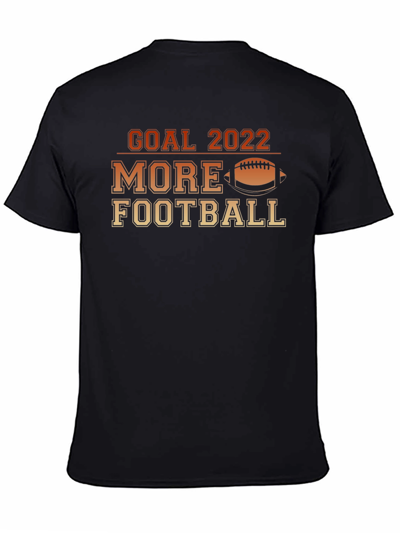 Goal 2022 More Football Graphic T-Shirt