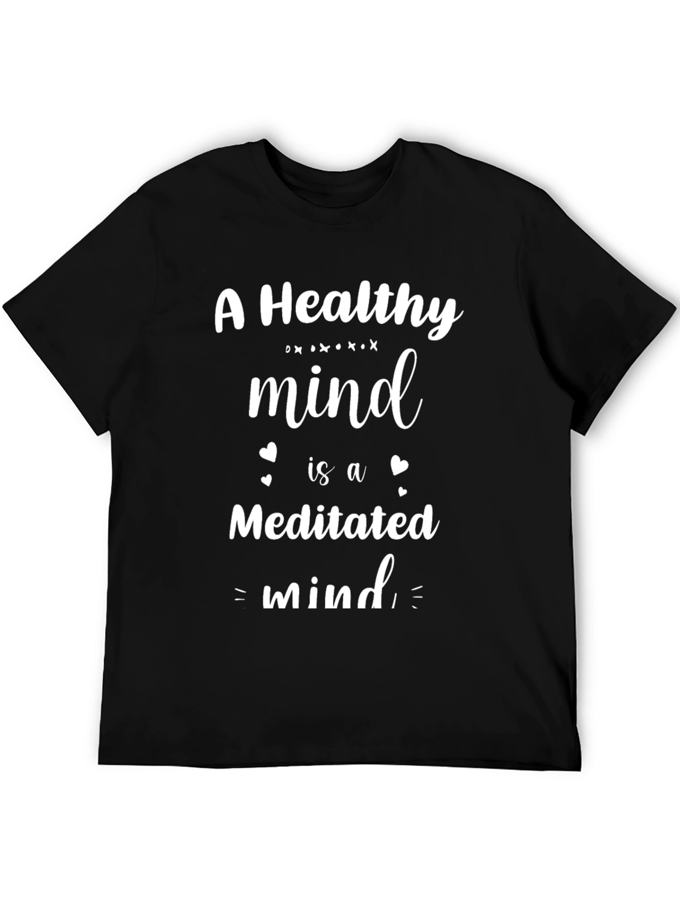 Healthy Meditated Mind Graphic T-Shirt