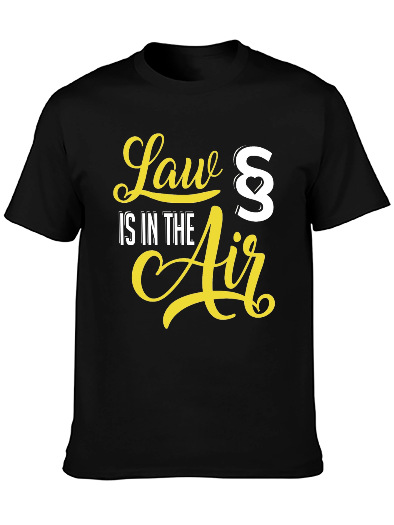 Law Is In The Air Funny Attorney T-Shirt