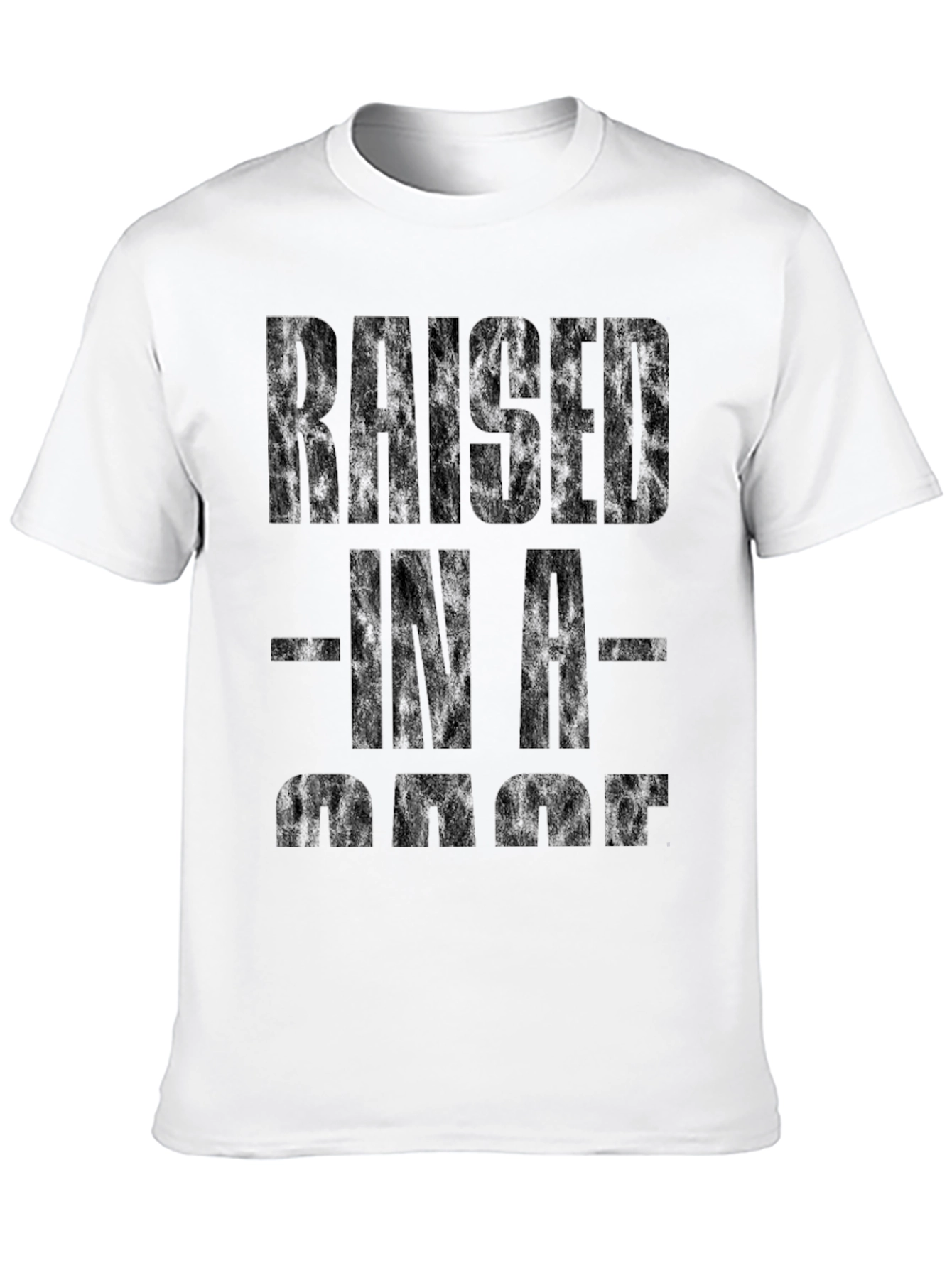 Raised In A Garage Black Graphic Tee