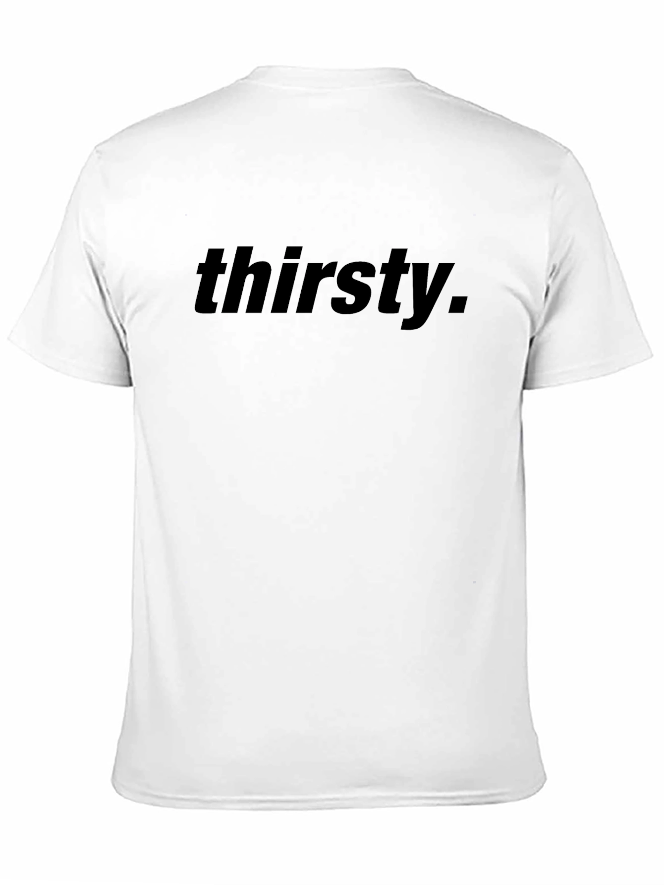 Thirsty Graphic Tee - Black Casual T-Shirt