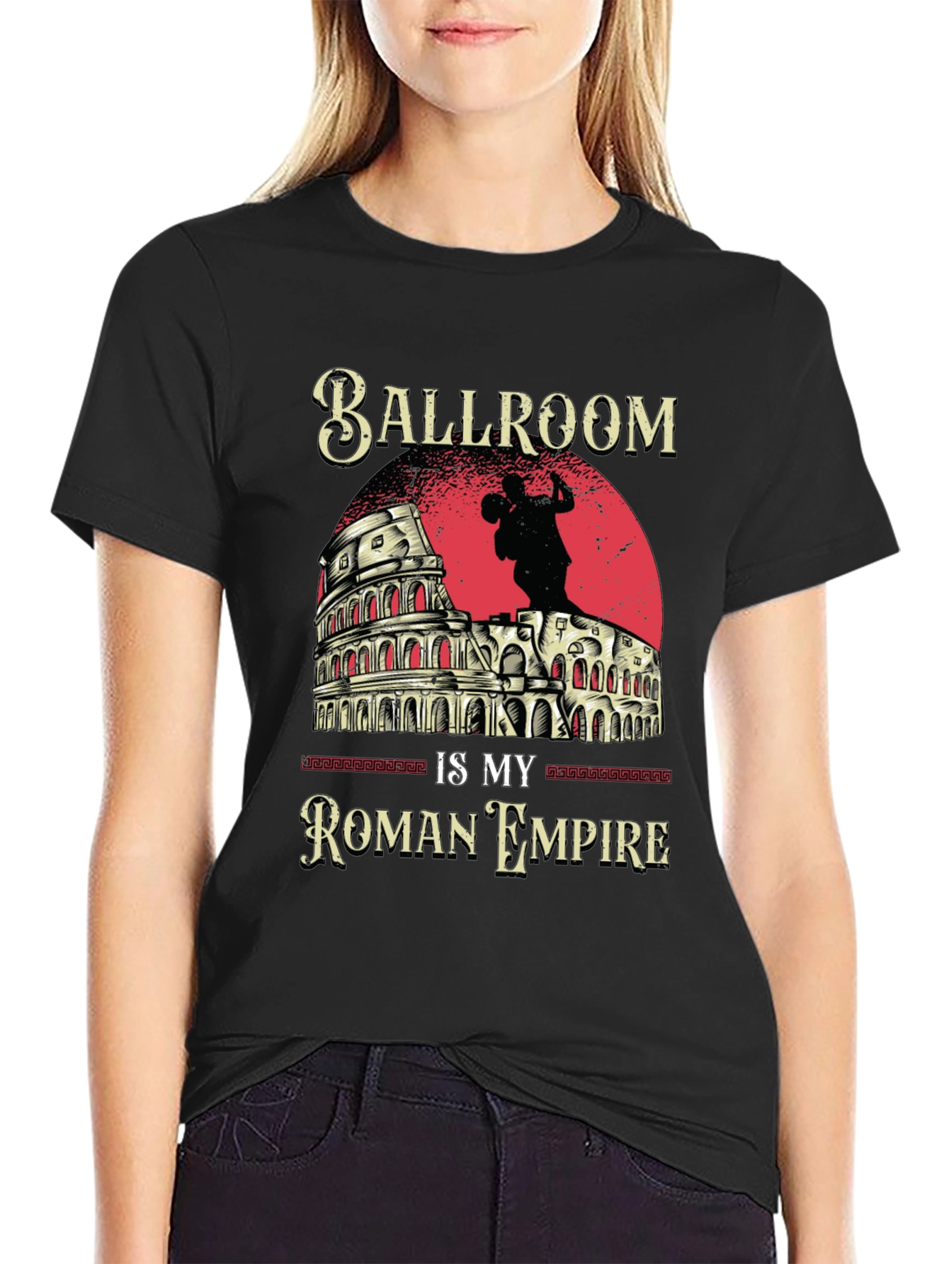 Ballroom is My Roman Empire T-Shirt