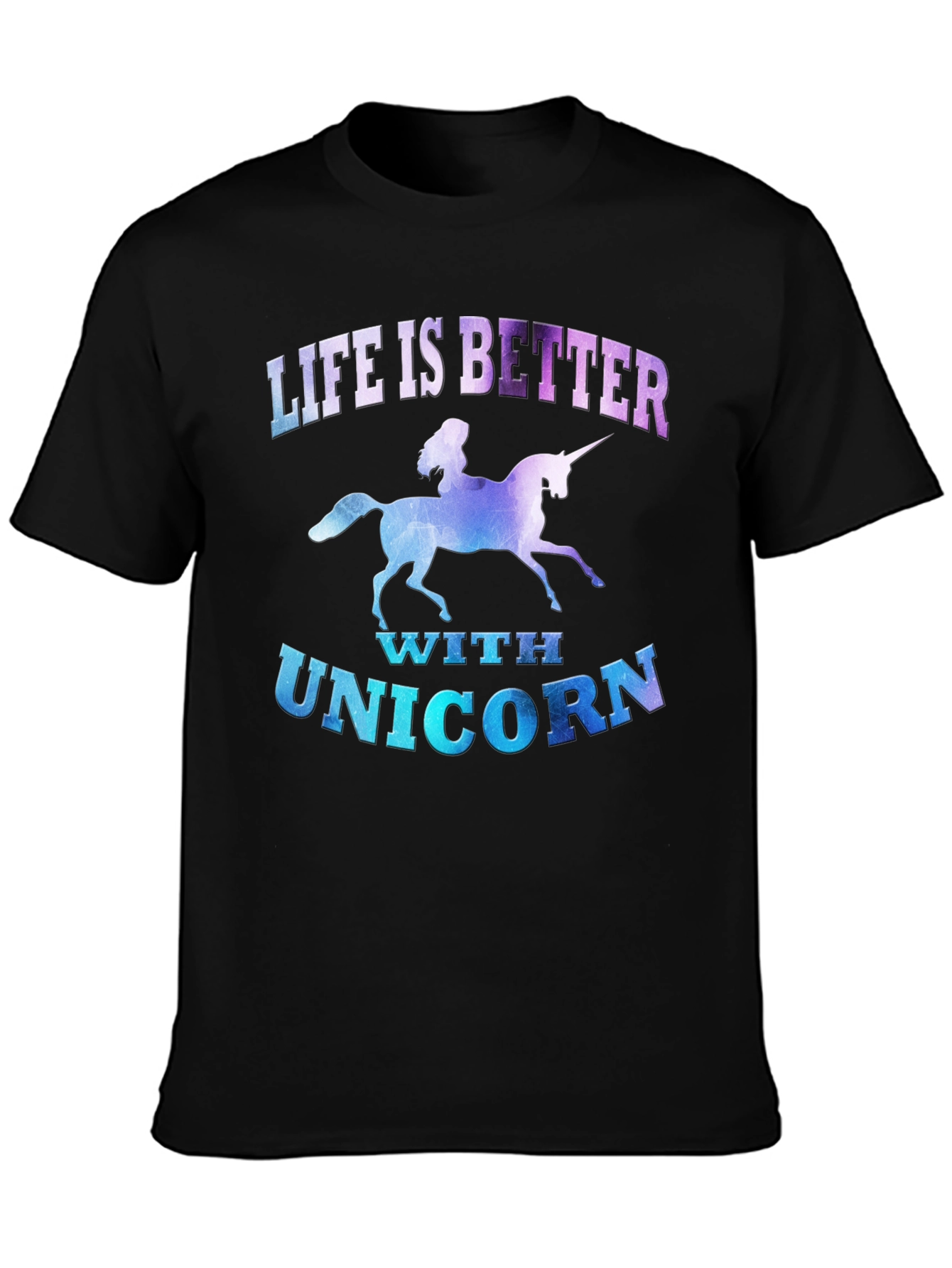 Life Is Better With Unicorn T-Shirt