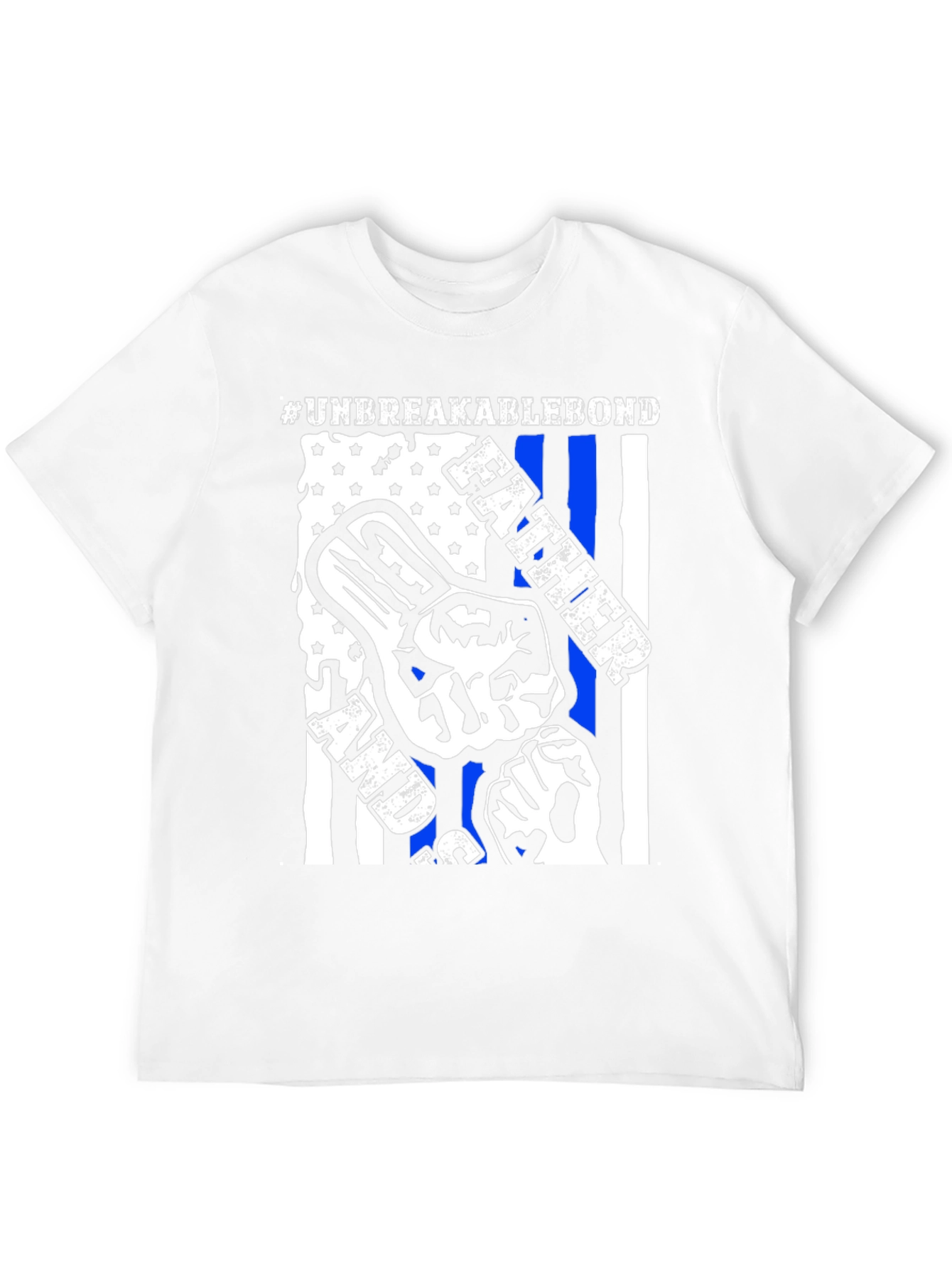 Unbreakable Bond Father T-Shirt