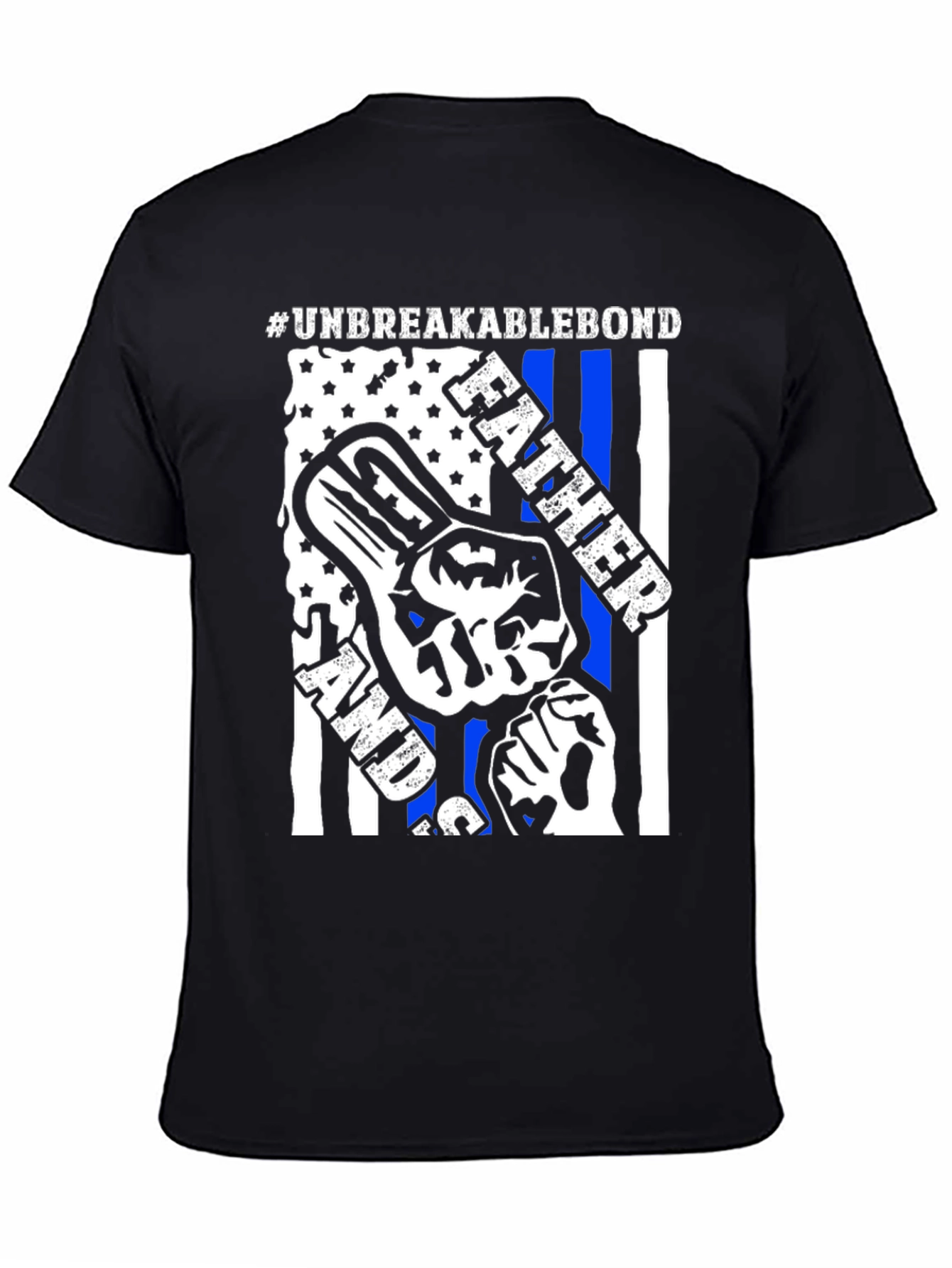 Unbreakable Bond Father T-Shirt