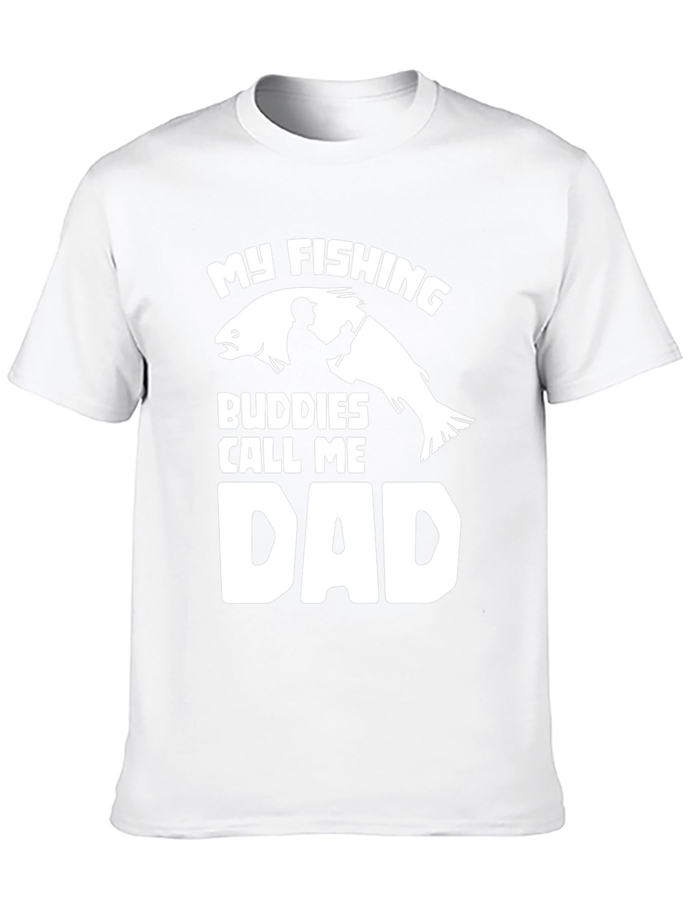 My Fishing Buddies Call Me Dad T-Shirt
