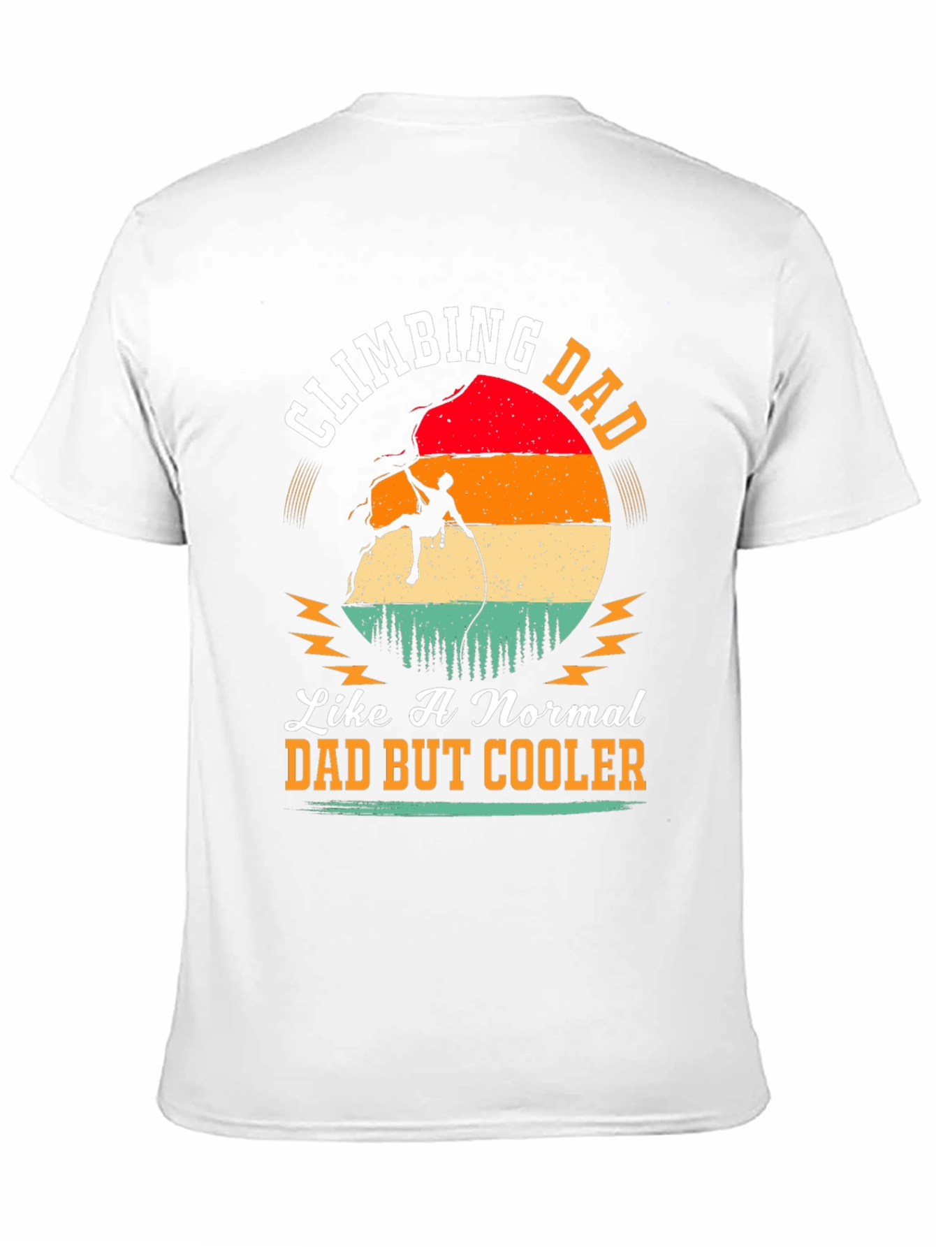 Climbing Dad Graphic Tee - Cool Fathers Day Gift