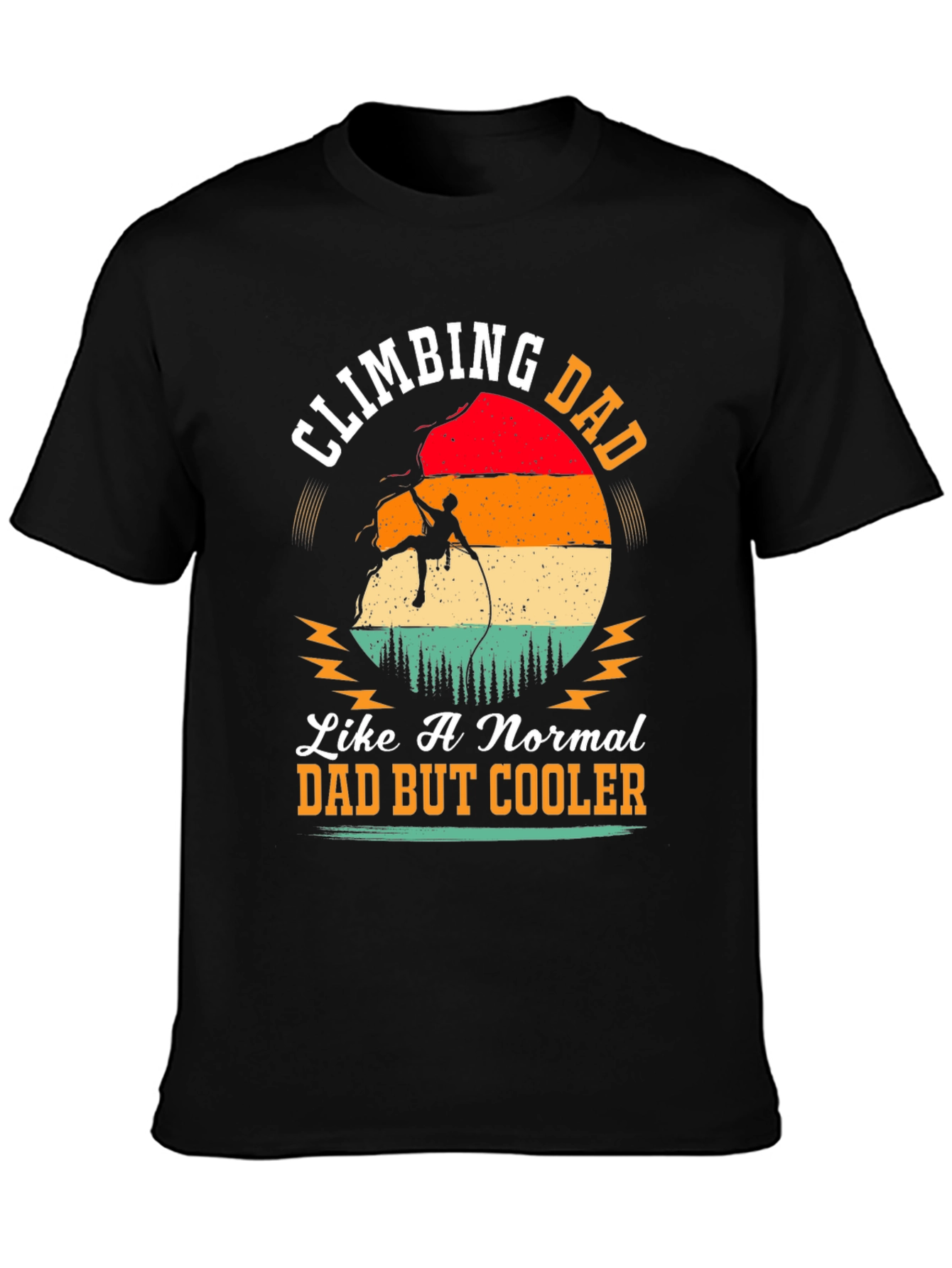 Climbing Dad Graphic Tee - Cool Fathers Day Gift
