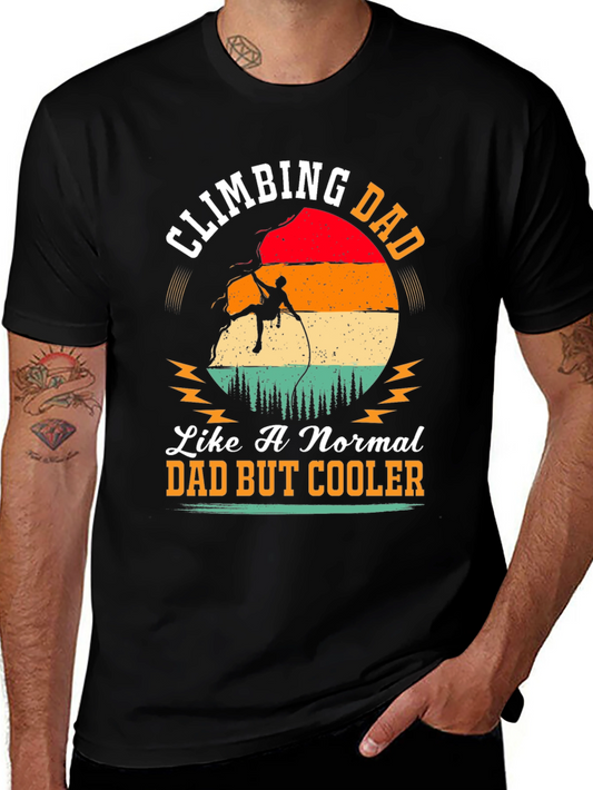 Climbing Dad Graphic Tee - Cool Fathers Day Gift