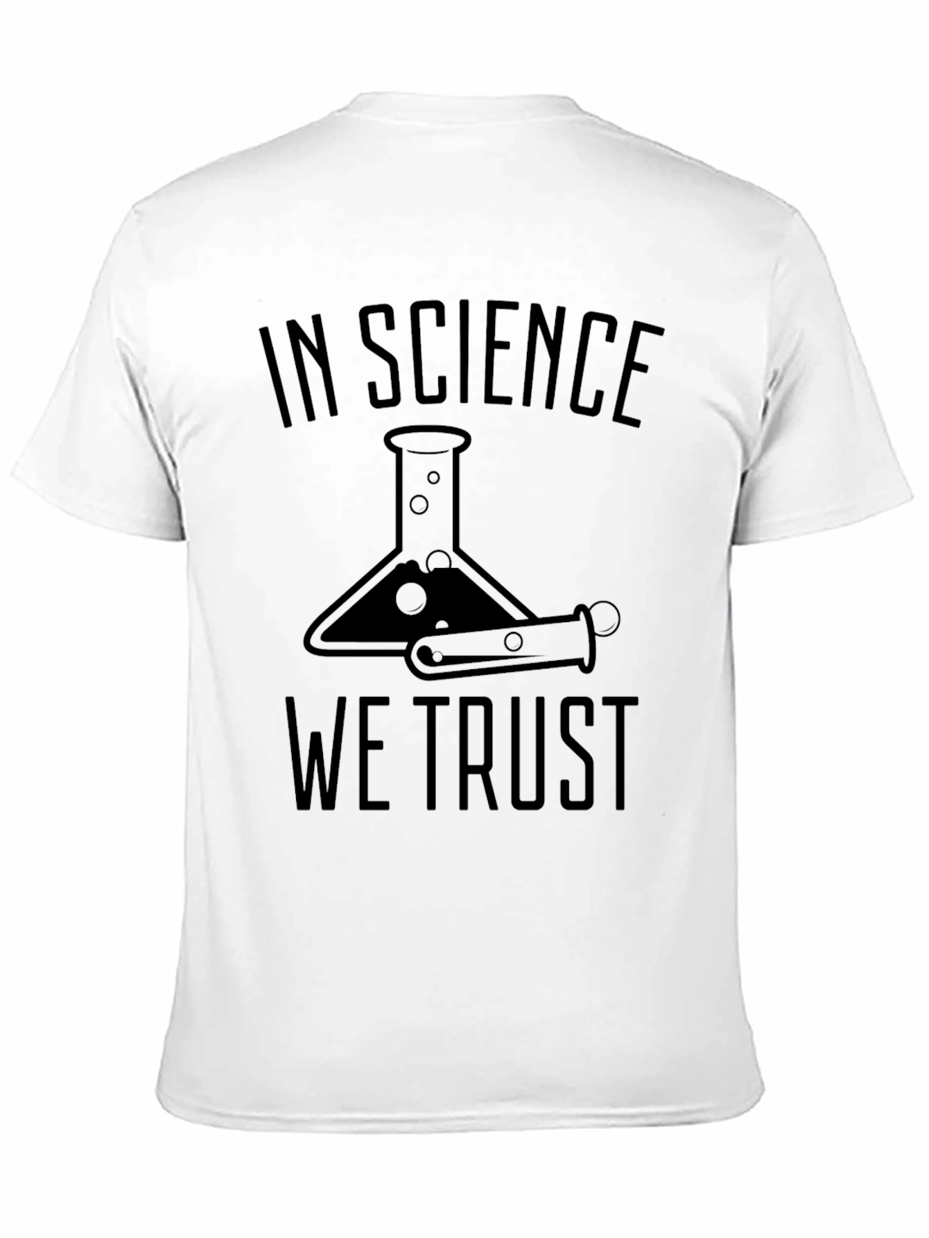 In Science We Trust T-Shirt