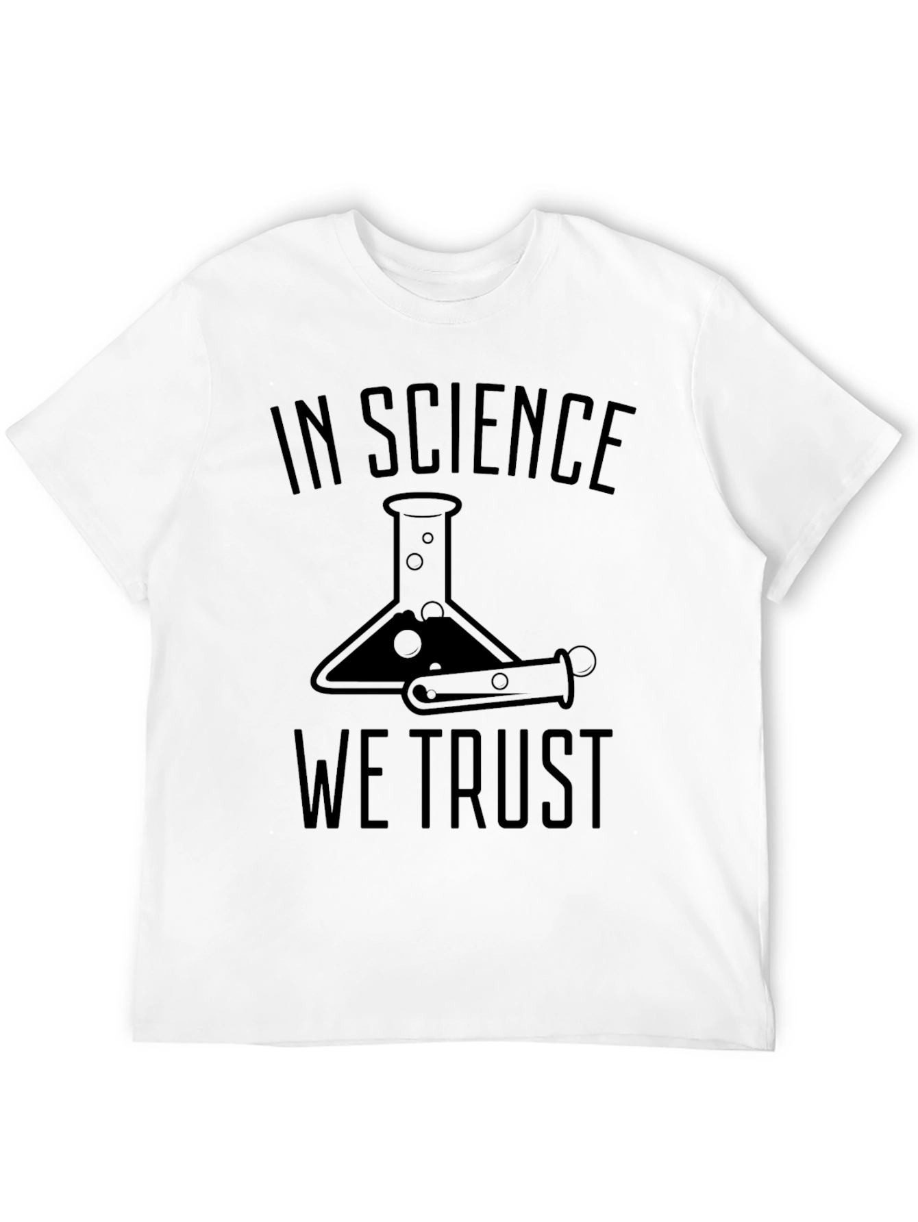 In Science We Trust T-Shirt