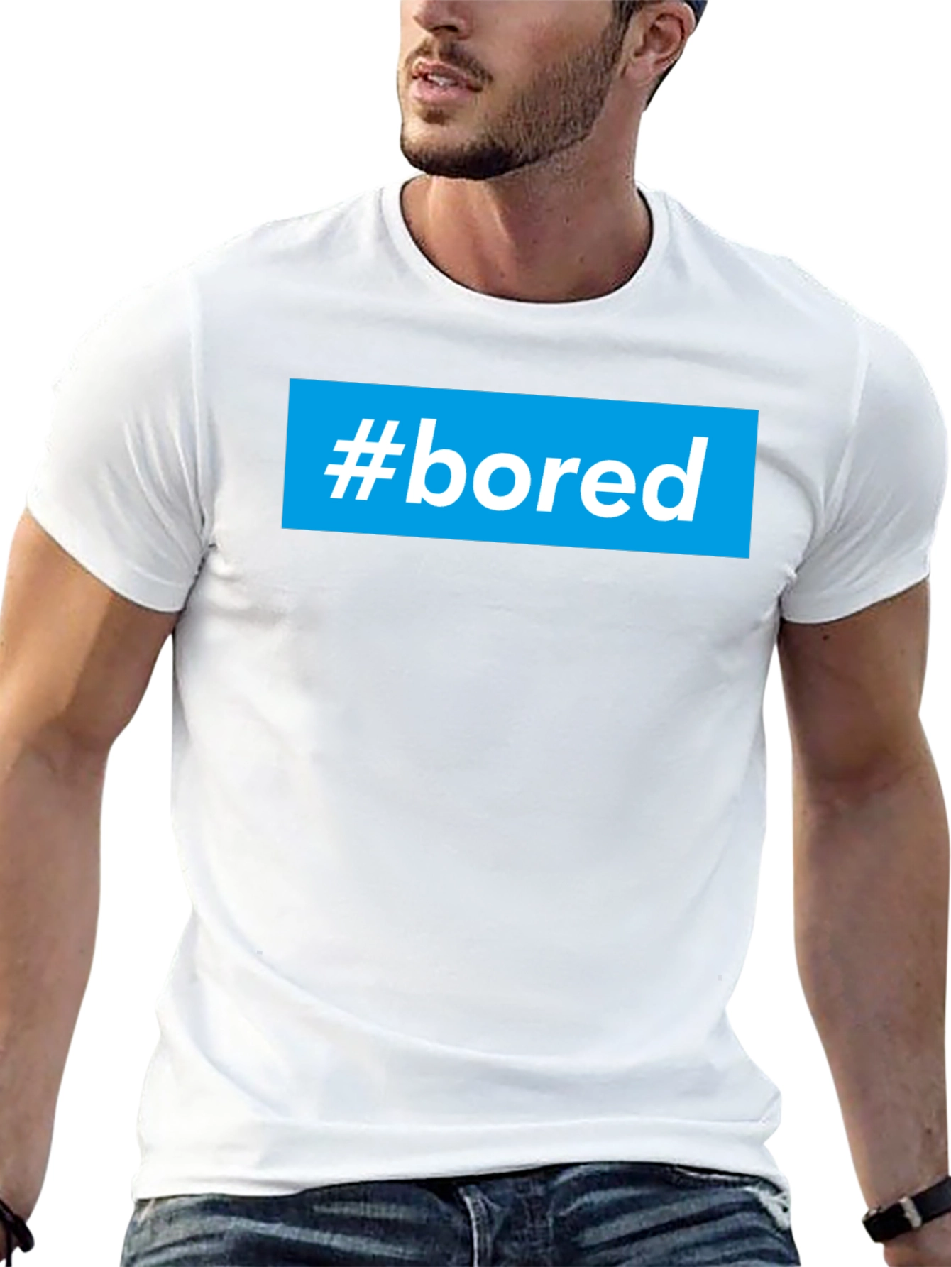 #bored T-Shirt - Cool Graphic Tee