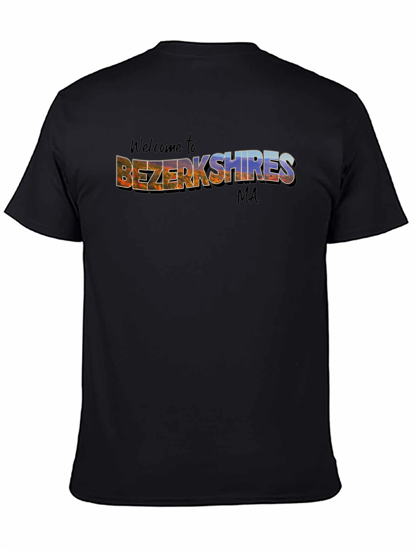 Welcome to Bezerkshires MA Black T-Shirt