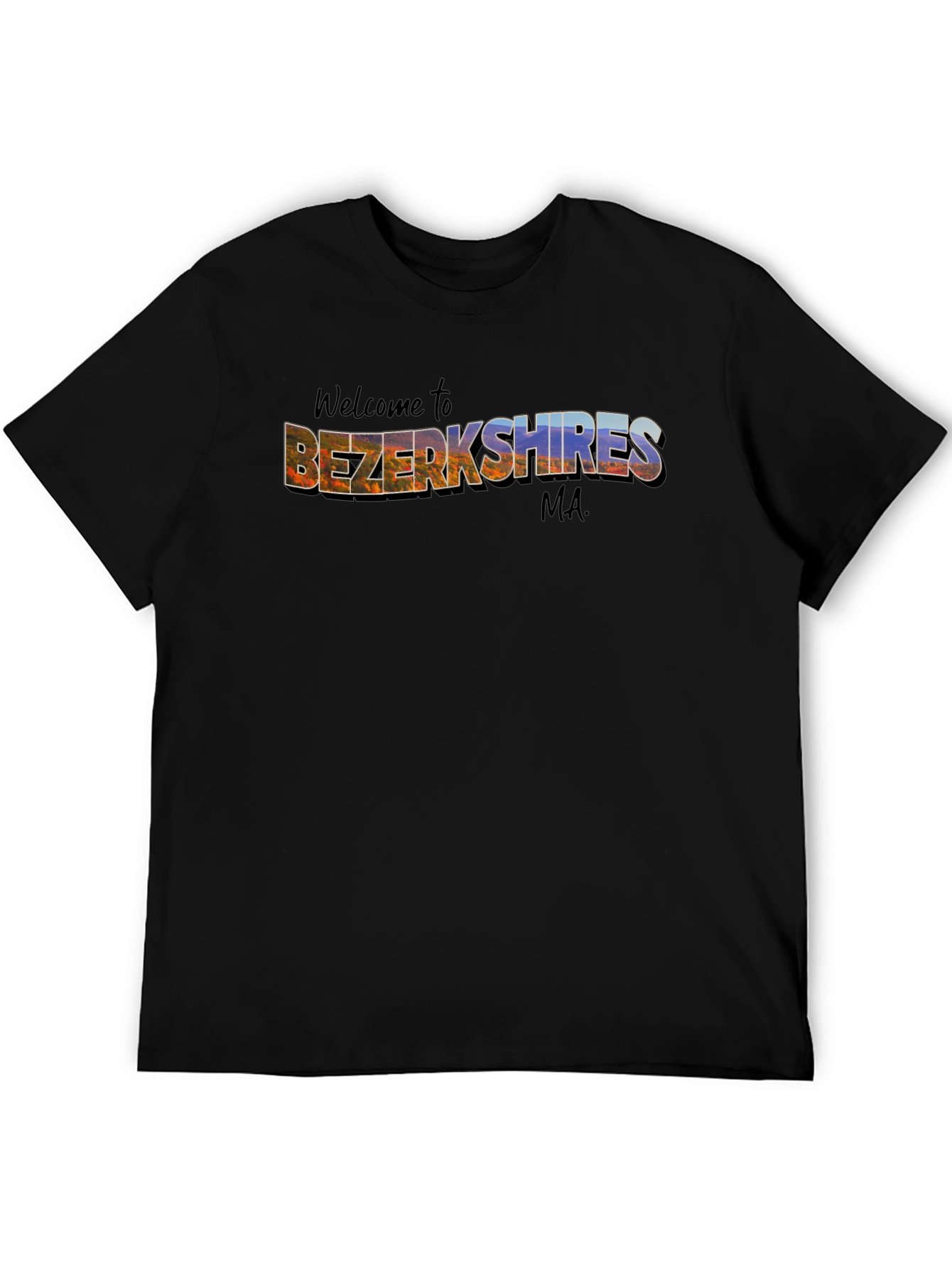 Welcome to Bezerkshires MA Black T-Shirt