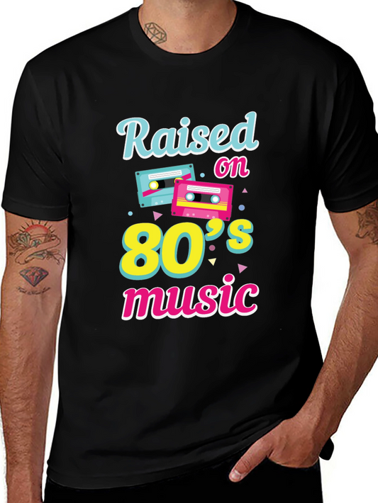 Raised on 80s Music Graphic T-Shirt