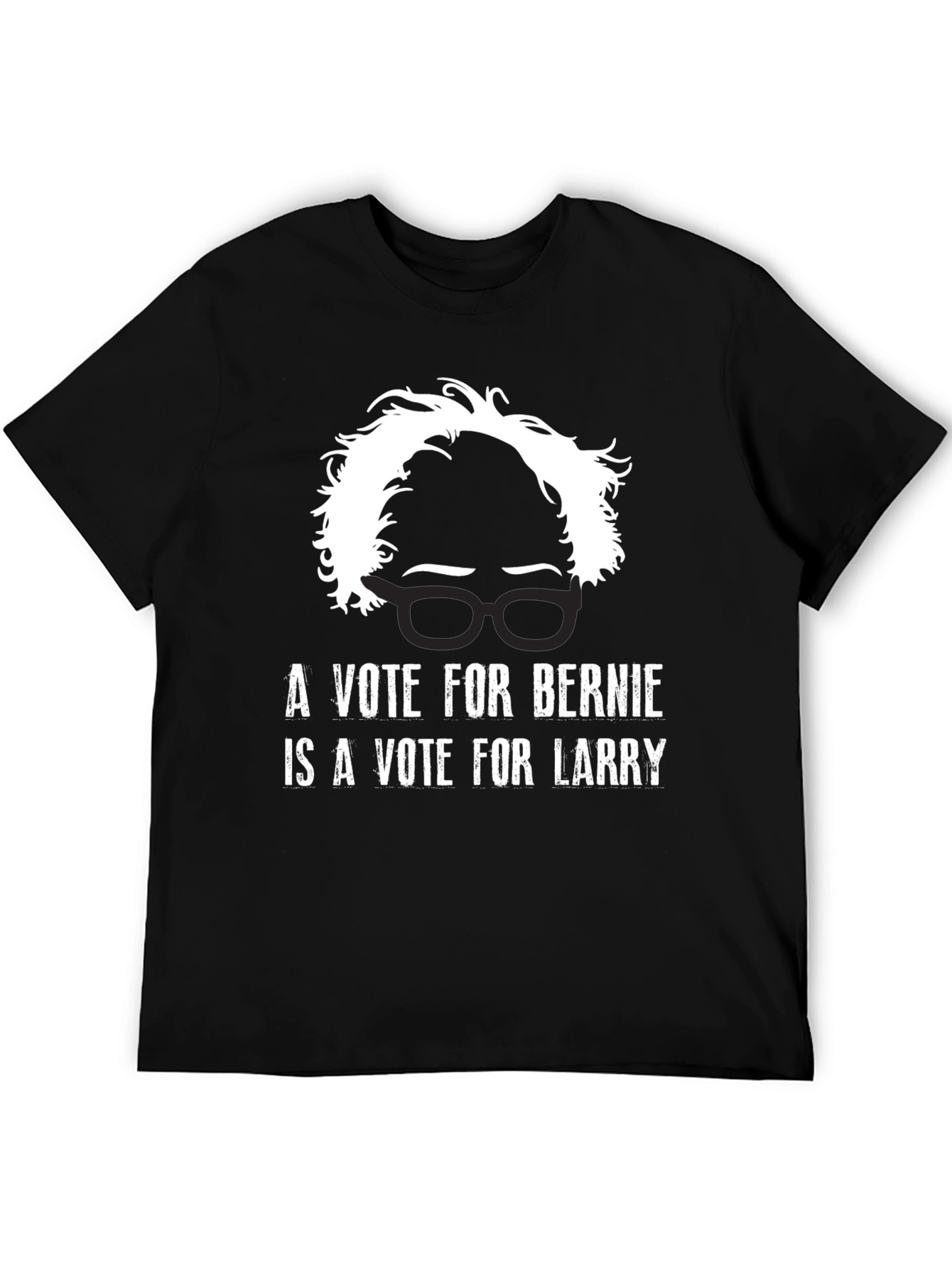 Bernie Sanders Vote for Larry T-Shirt