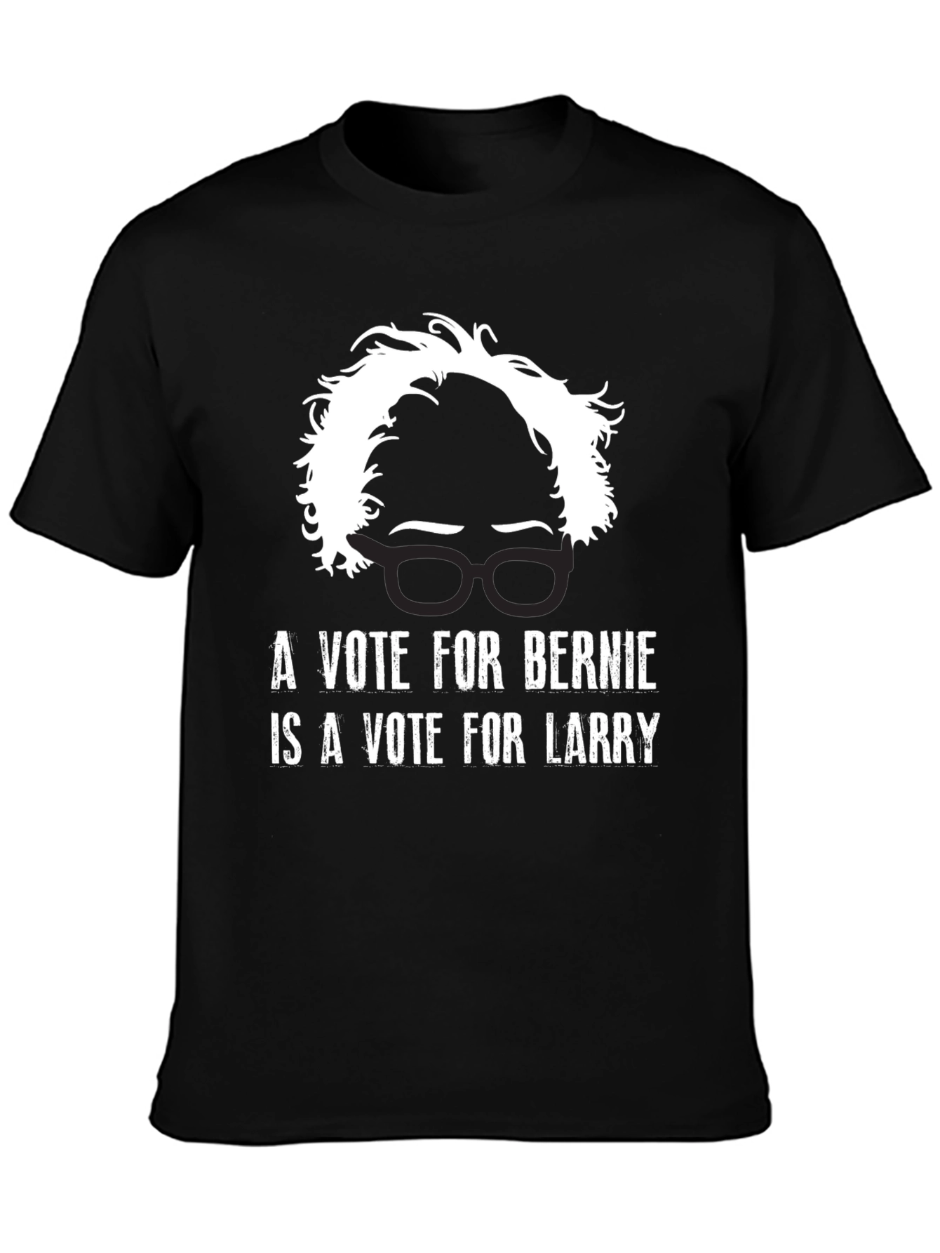 Bernie Sanders Vote for Larry T-Shirt